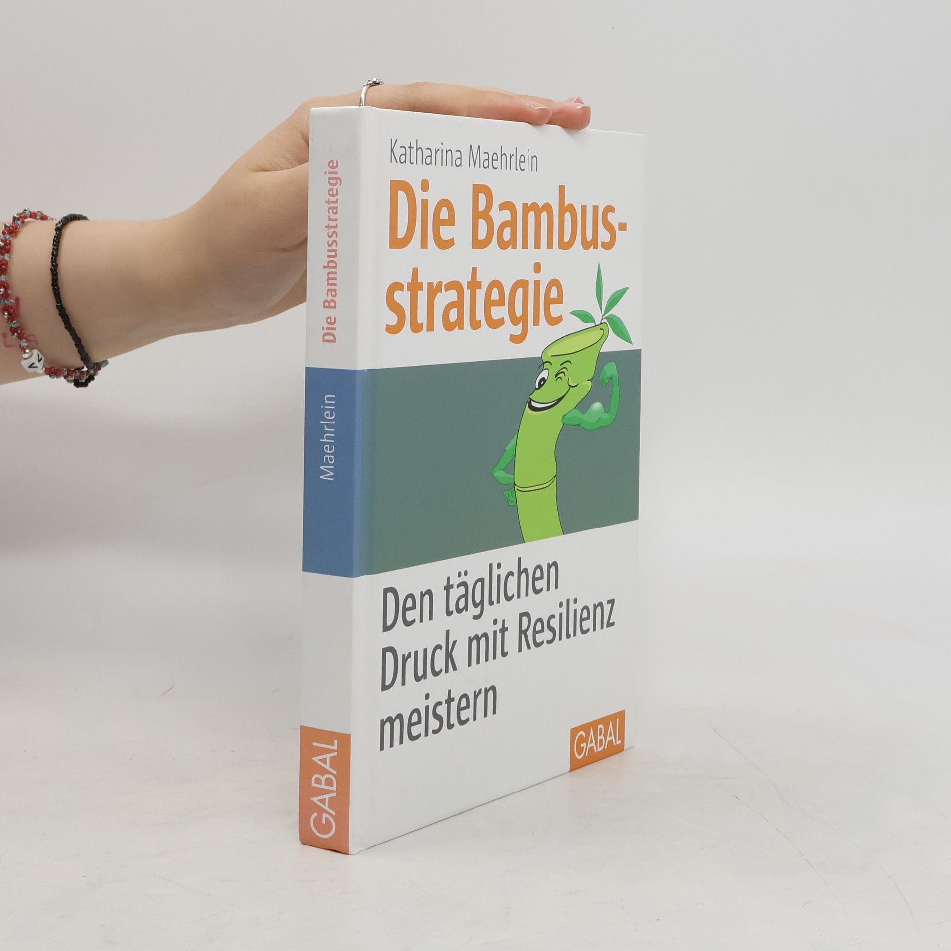 Katharina Maehrlein Die Bambusstrategie