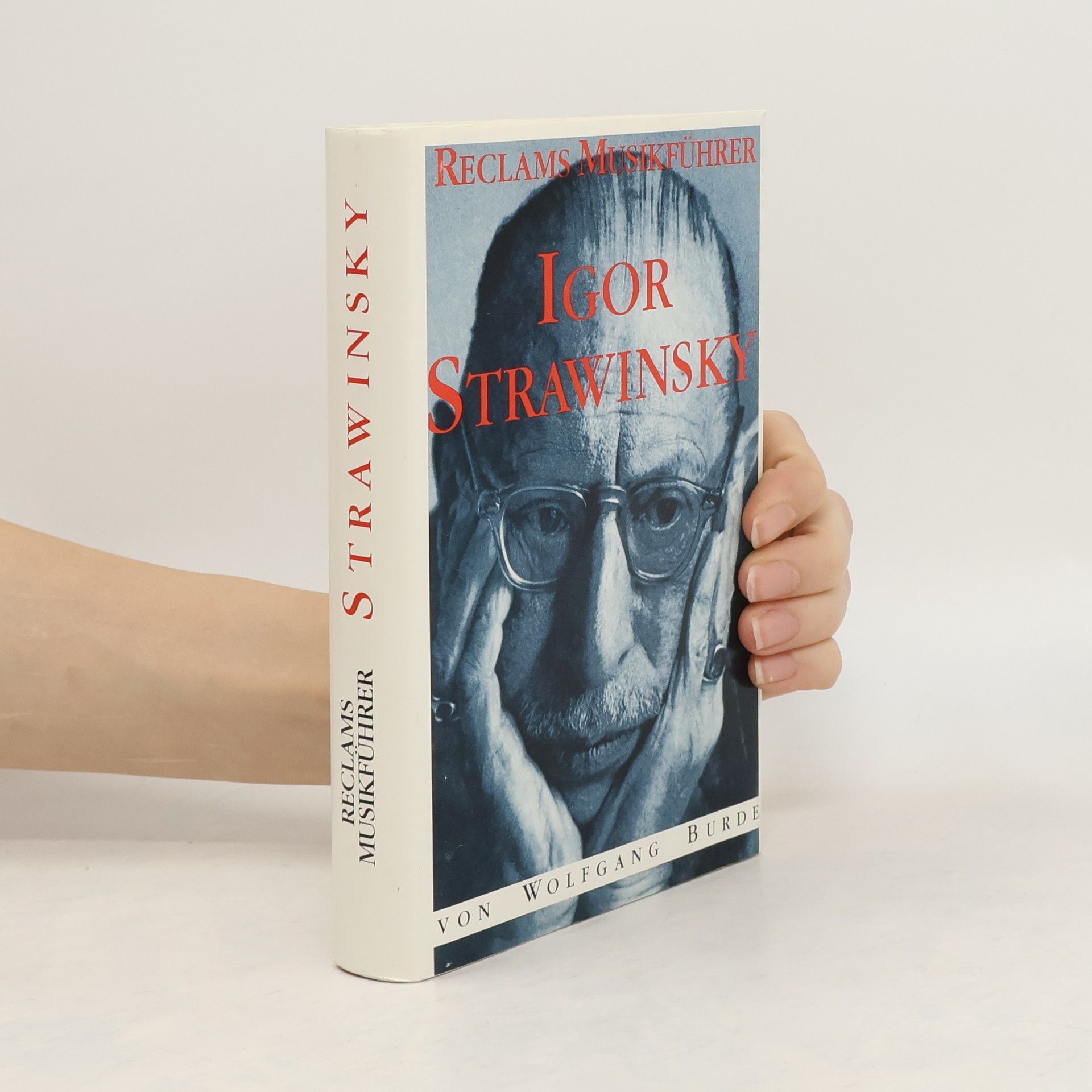 Wolfgang Burde Reclams Musikführer Igor Strawinsky
