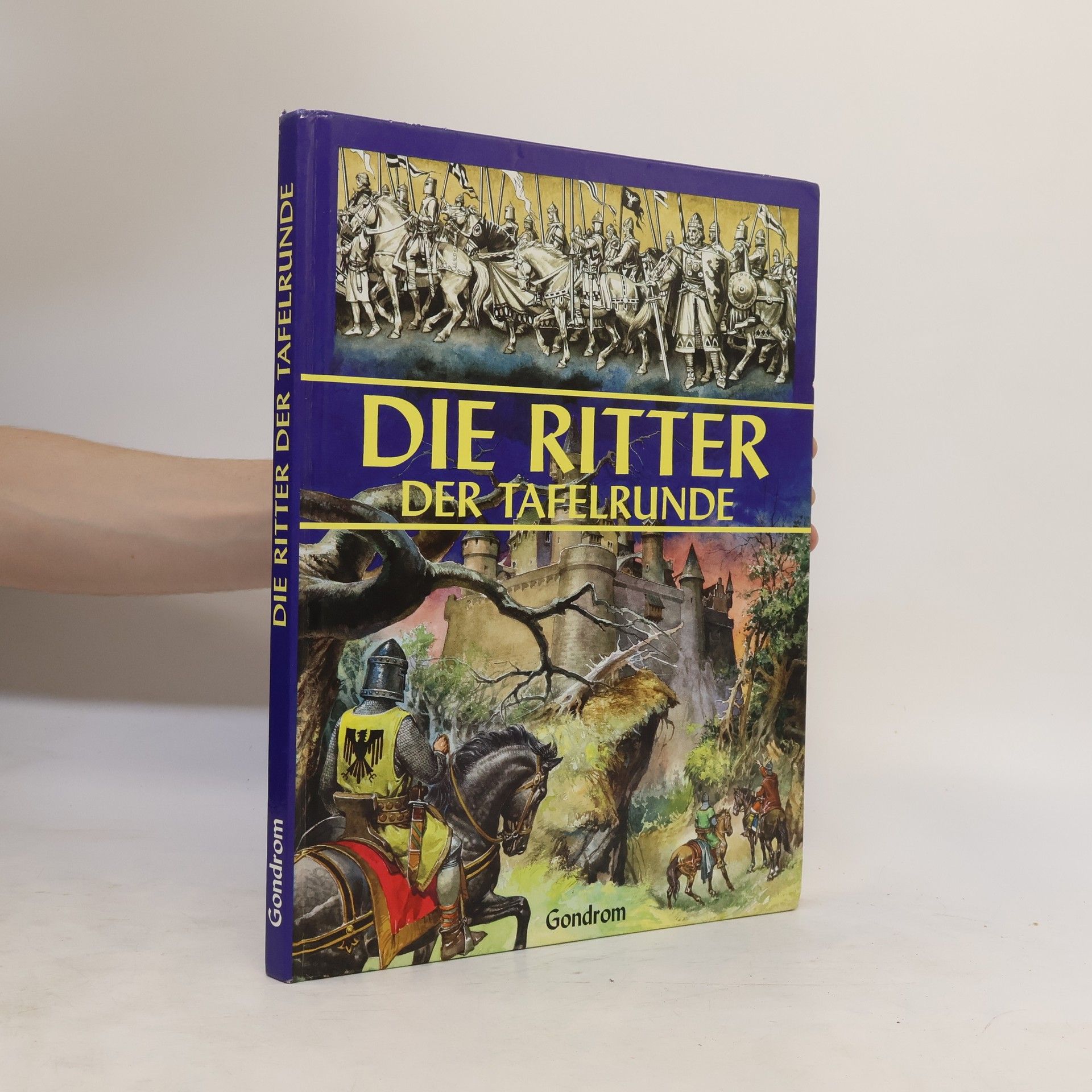 Mino Milani Die Ritter der Tafelrunde