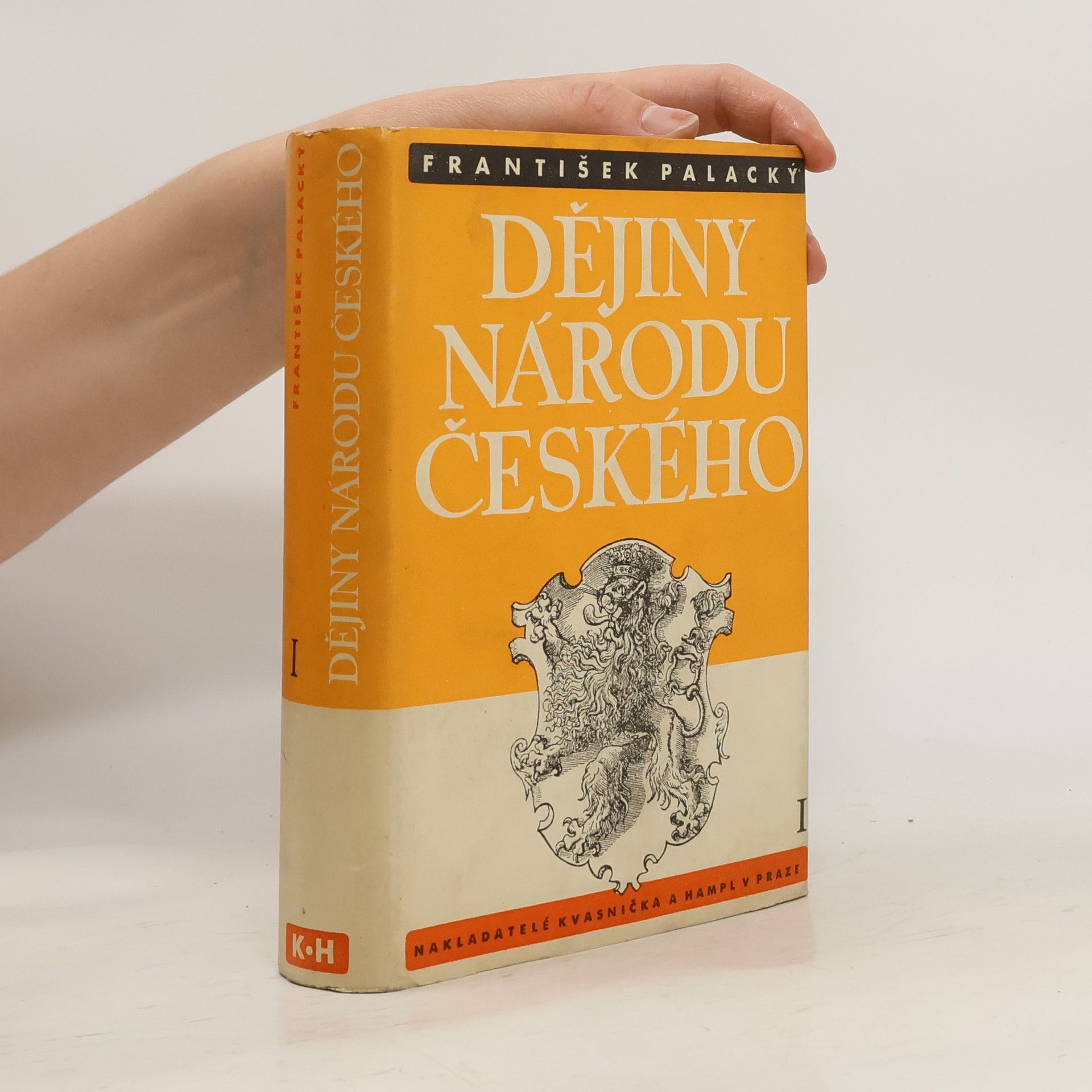 František Palacký Dějiny národu českého I.