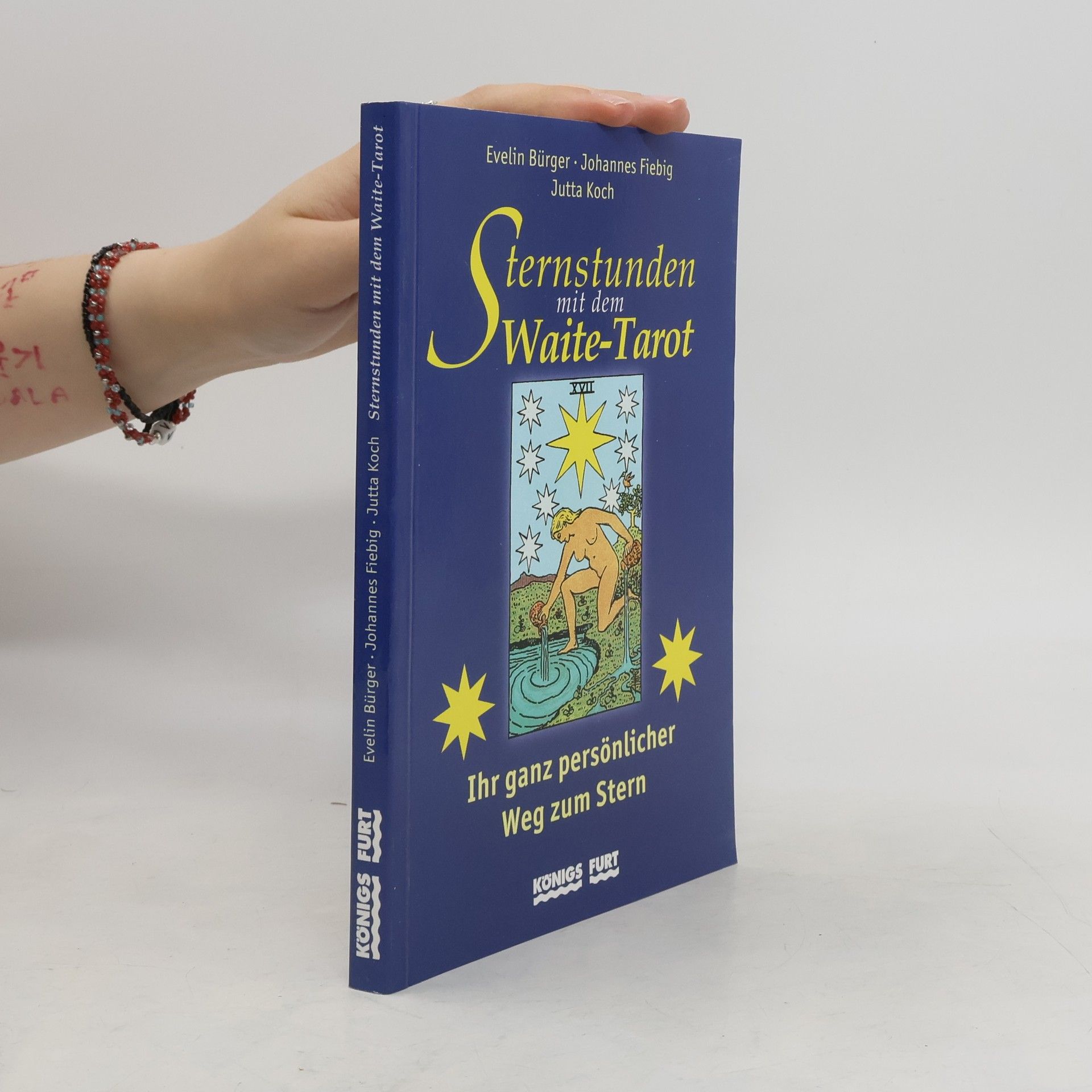 Evelin Bürger Sternstunden mit dem Waite-Tarot