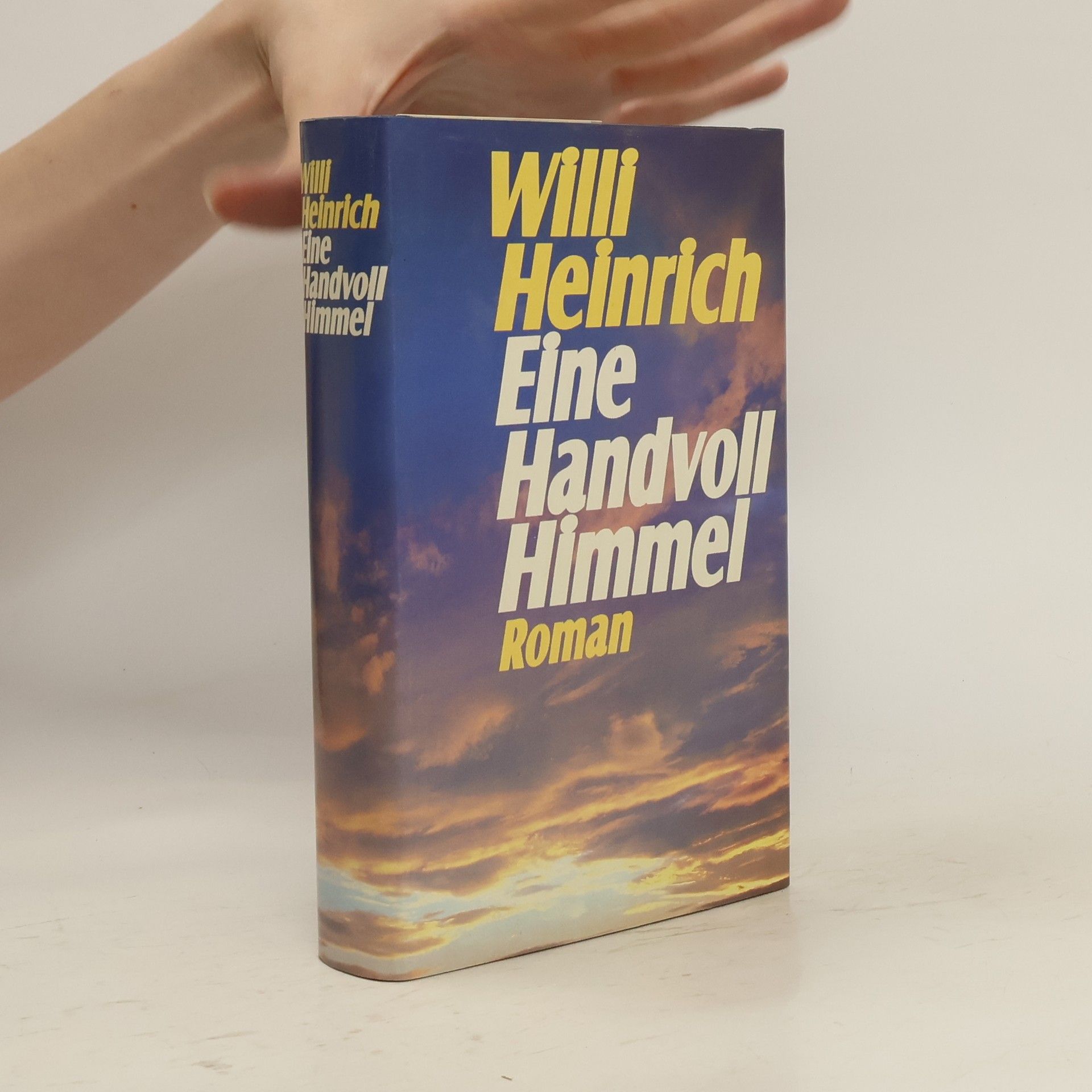 Willi Heinrich Eine Handvoll Himmel