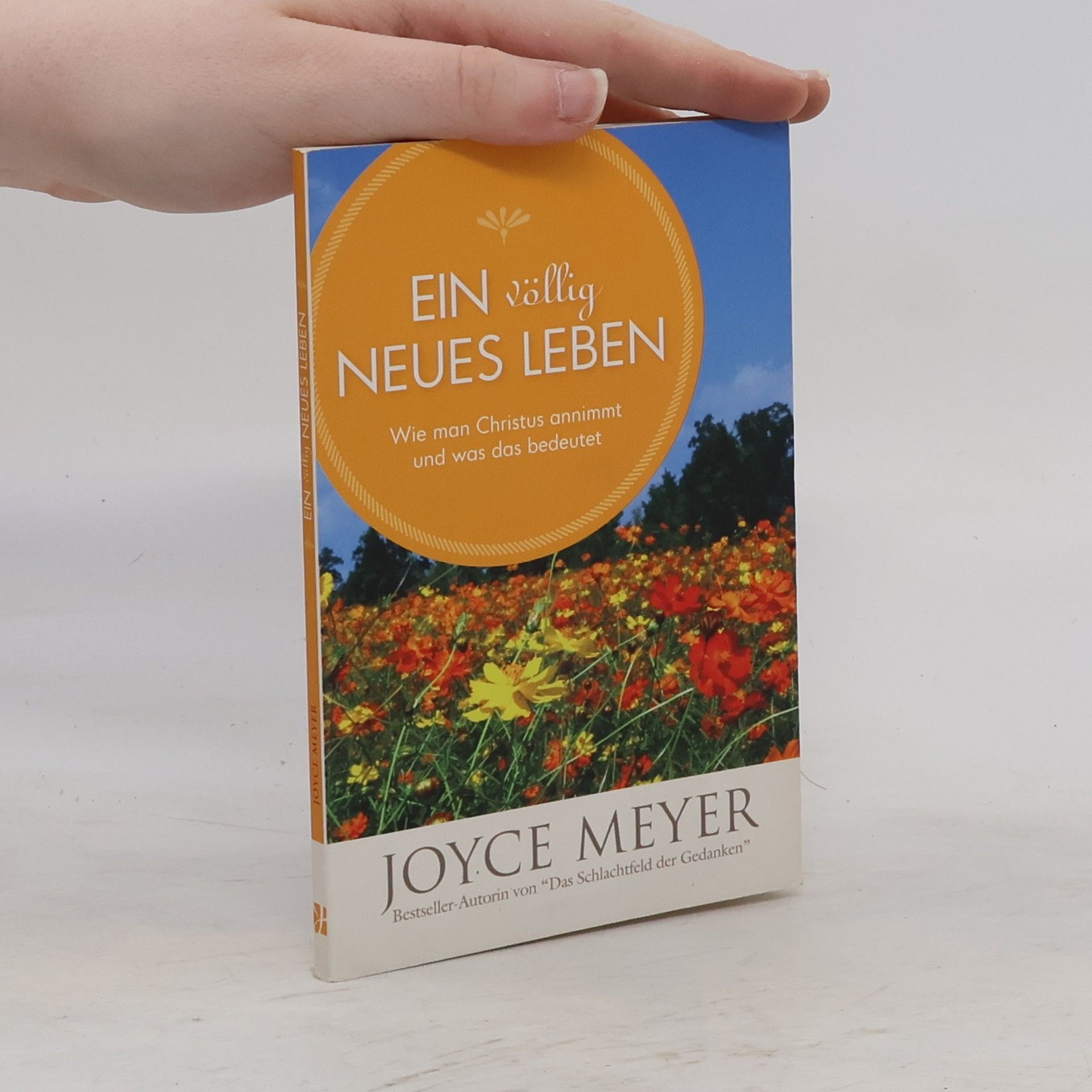Joyce Meyer Ein völlig neues Leben