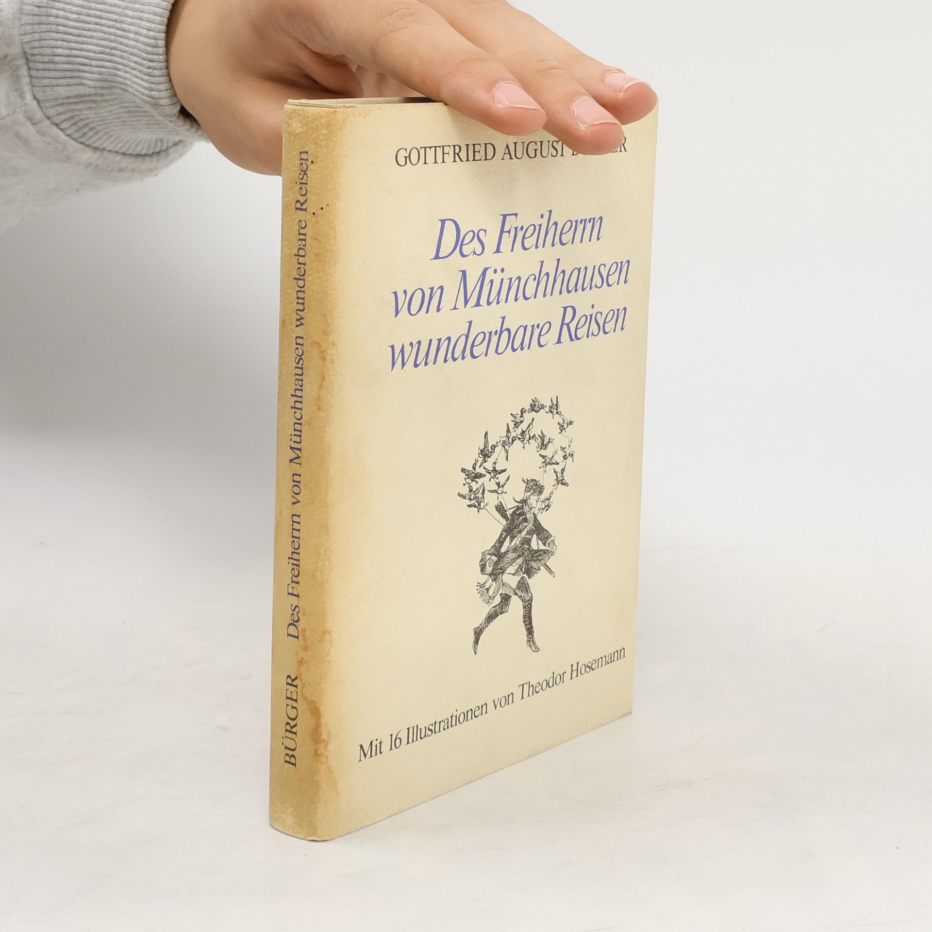 Gottfried August Bürger Des Freiherrn von Münchhausen wunderbare Reisen