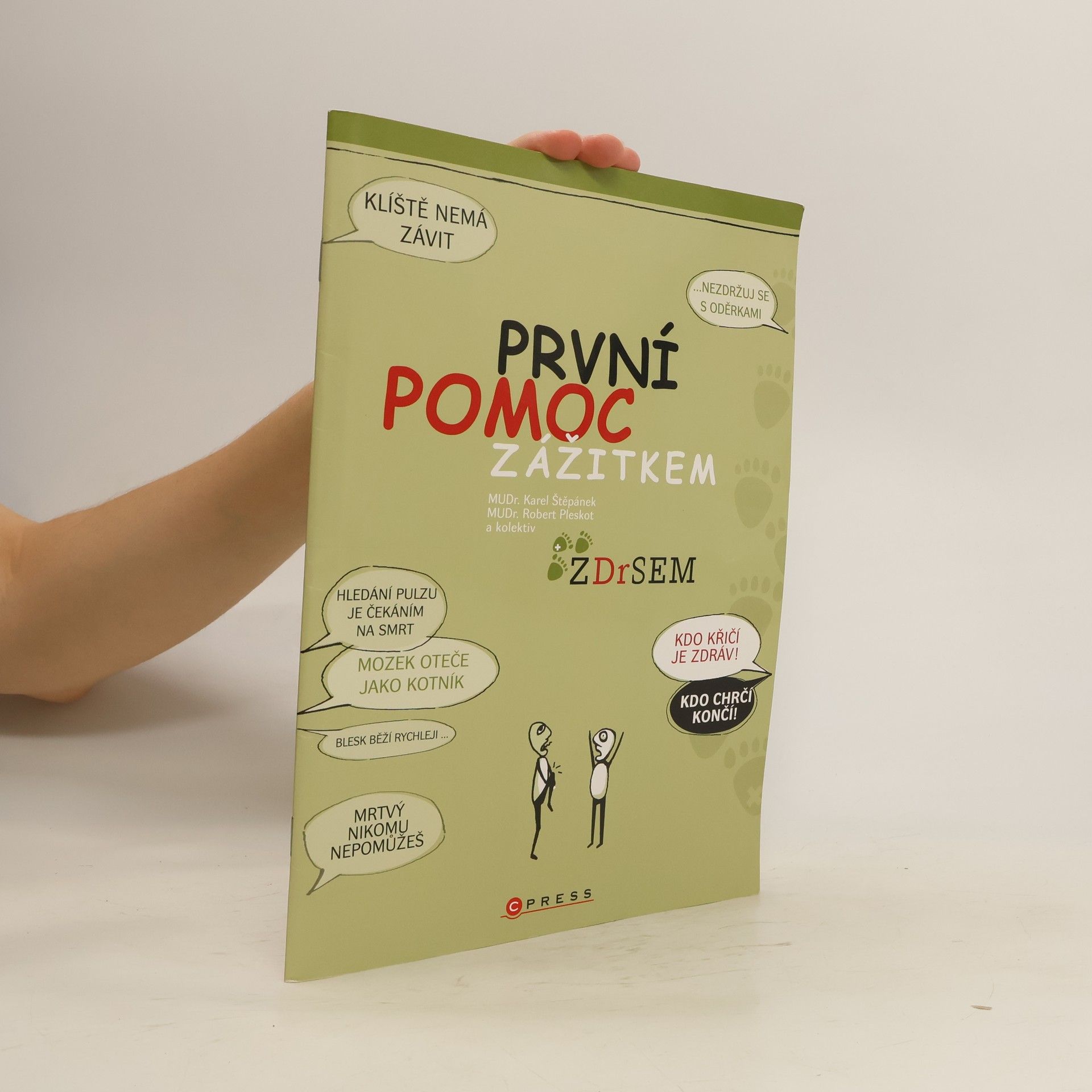 Robert Pleskot První pomoc zážitkem