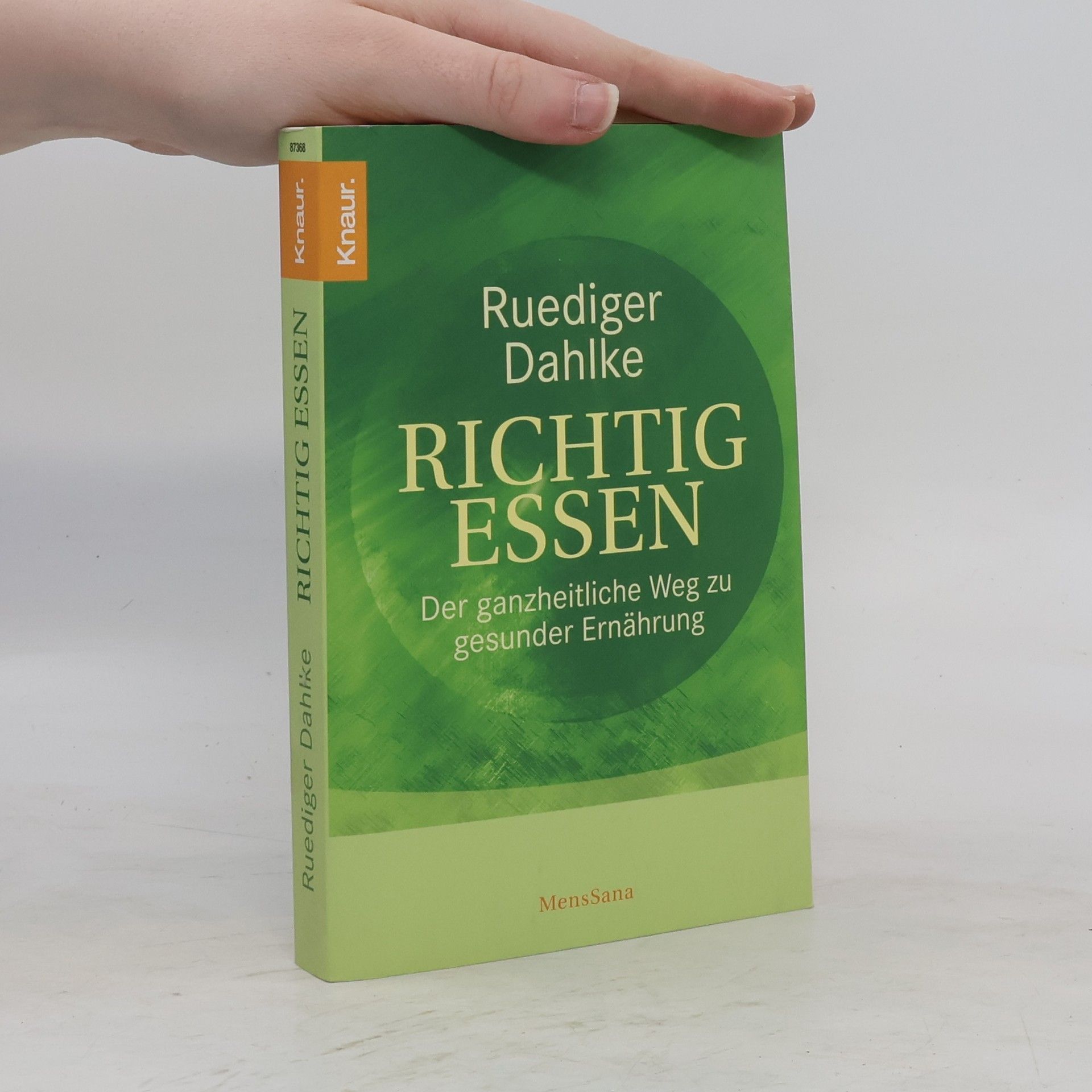 Ruediger Dahlke Richtig essen