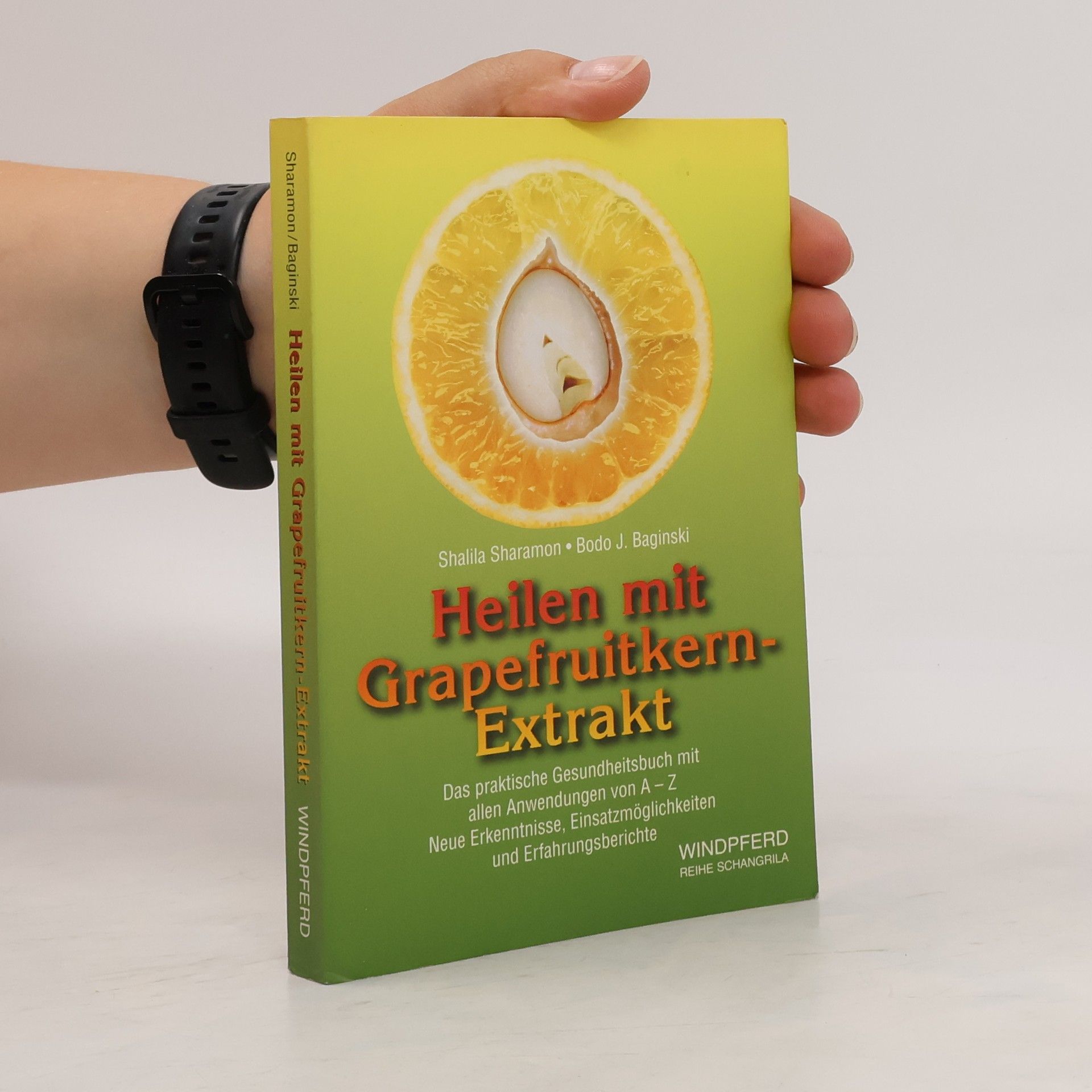 Shalila Sharamon Heilen mit Grapefruitkern-Extrakt
