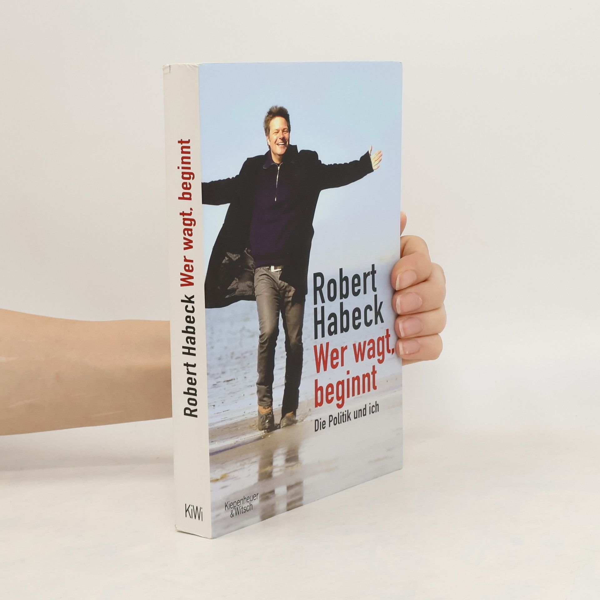 Robert Habeck Wer wagt, beginnt