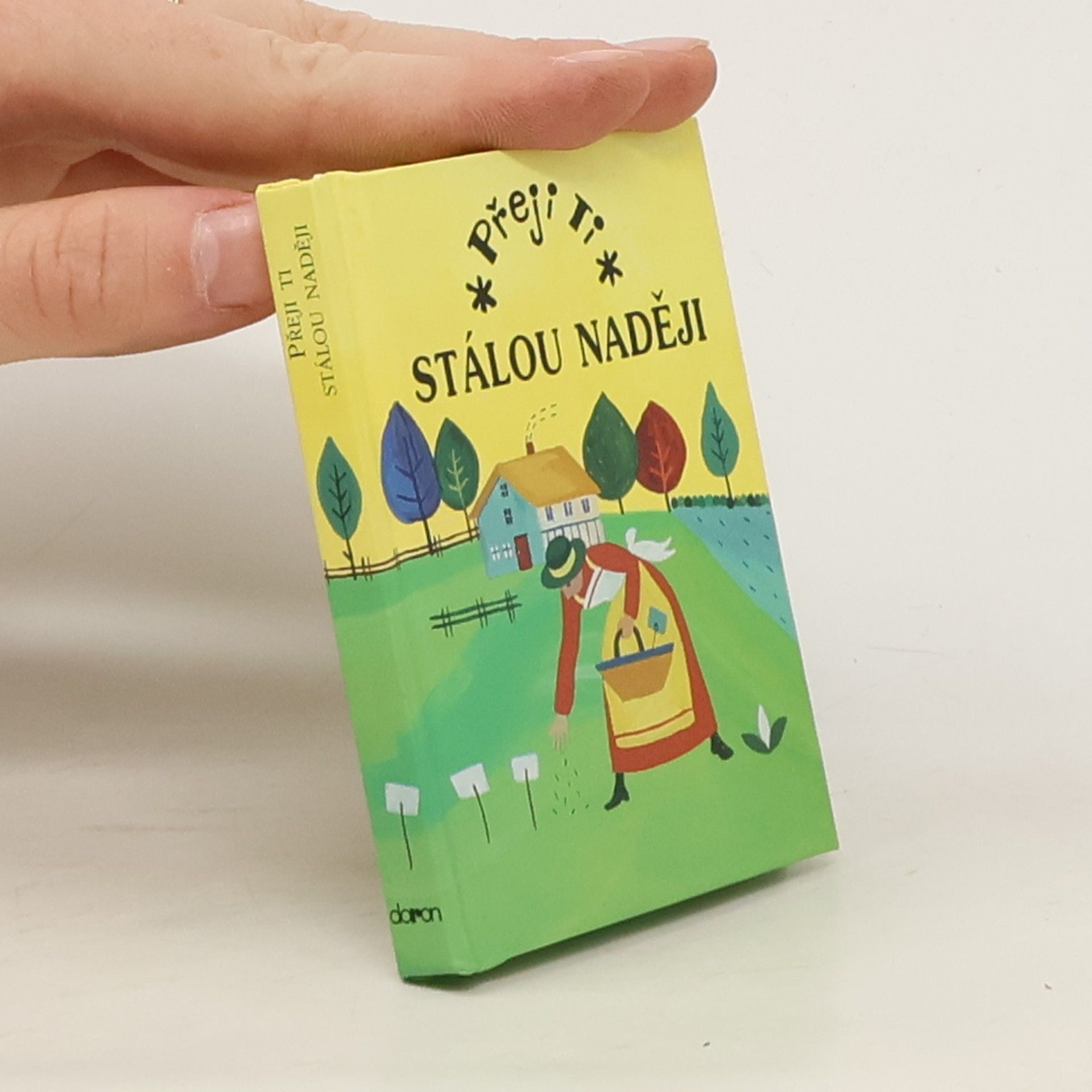 Alžběta Sirovátková Přeji ti stálou naději