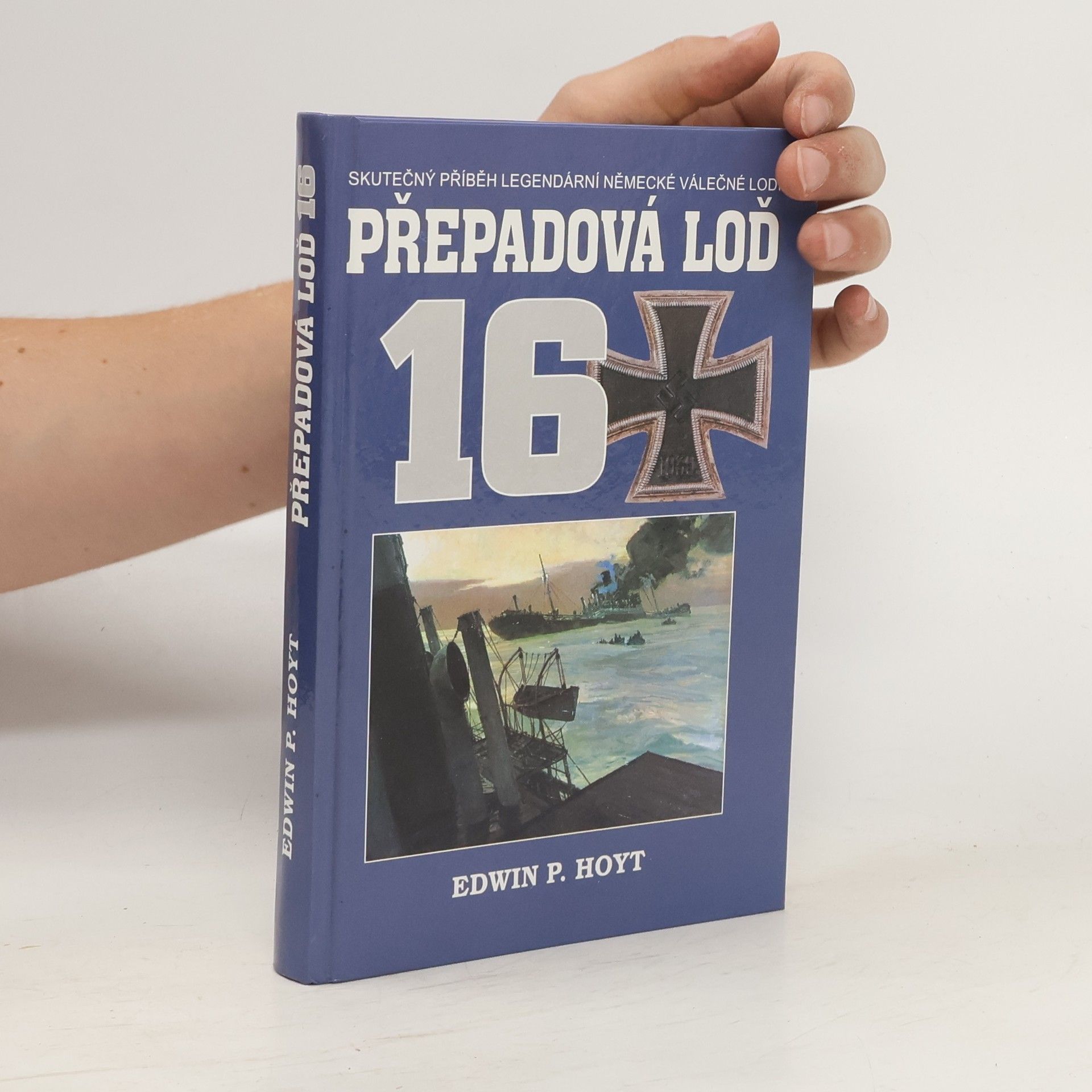 Edwin Palmer Hoyt Přepadová loď 16