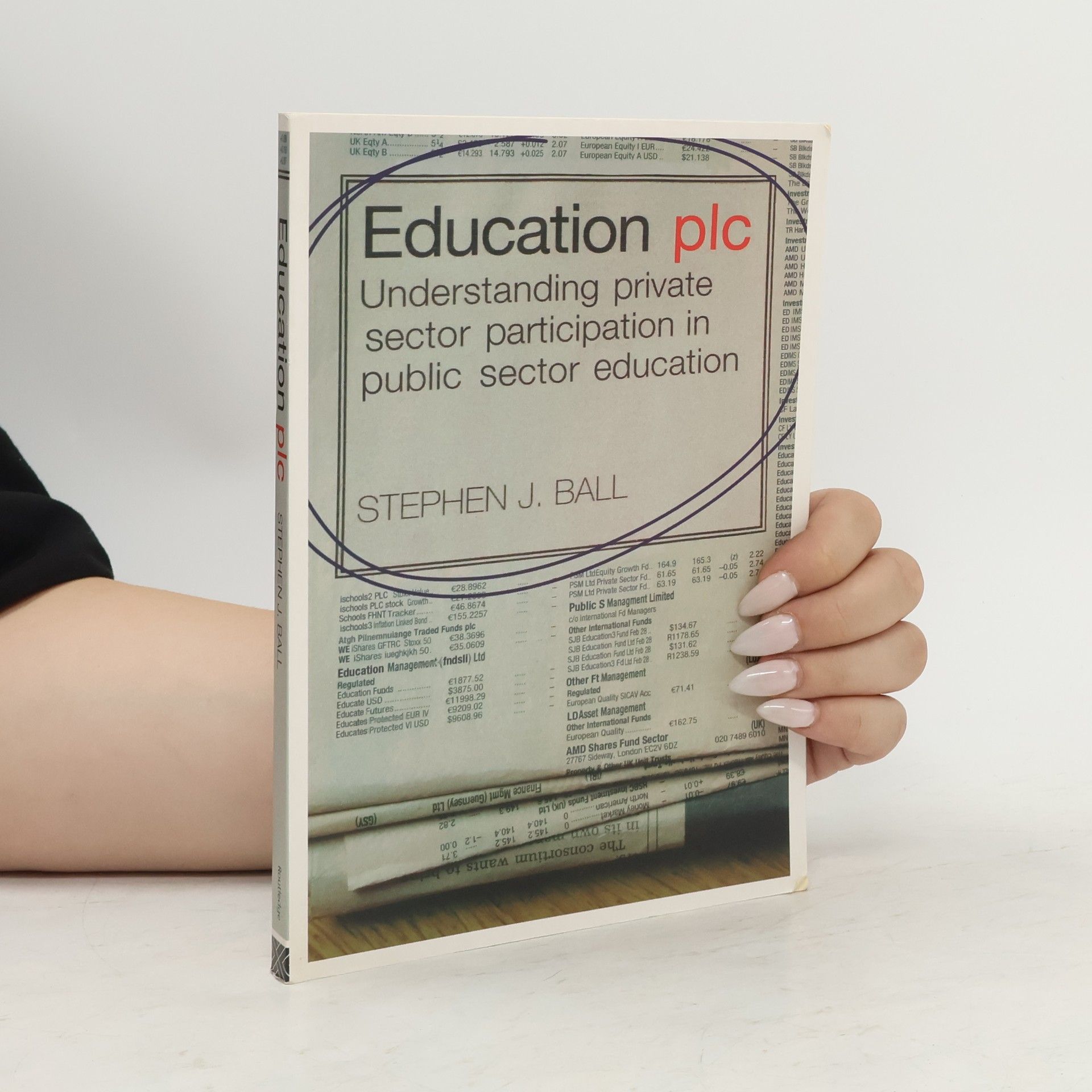 Stephen J. Ball Education PLC