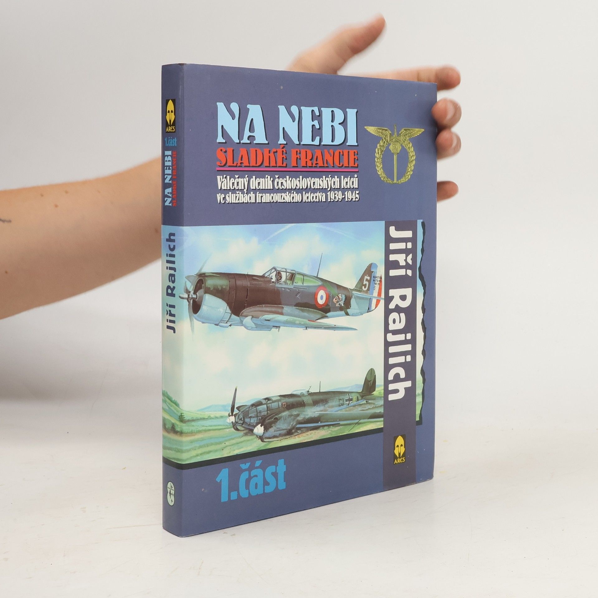 Jiří Rajlich Na nebi sladké Francie - 1. část
