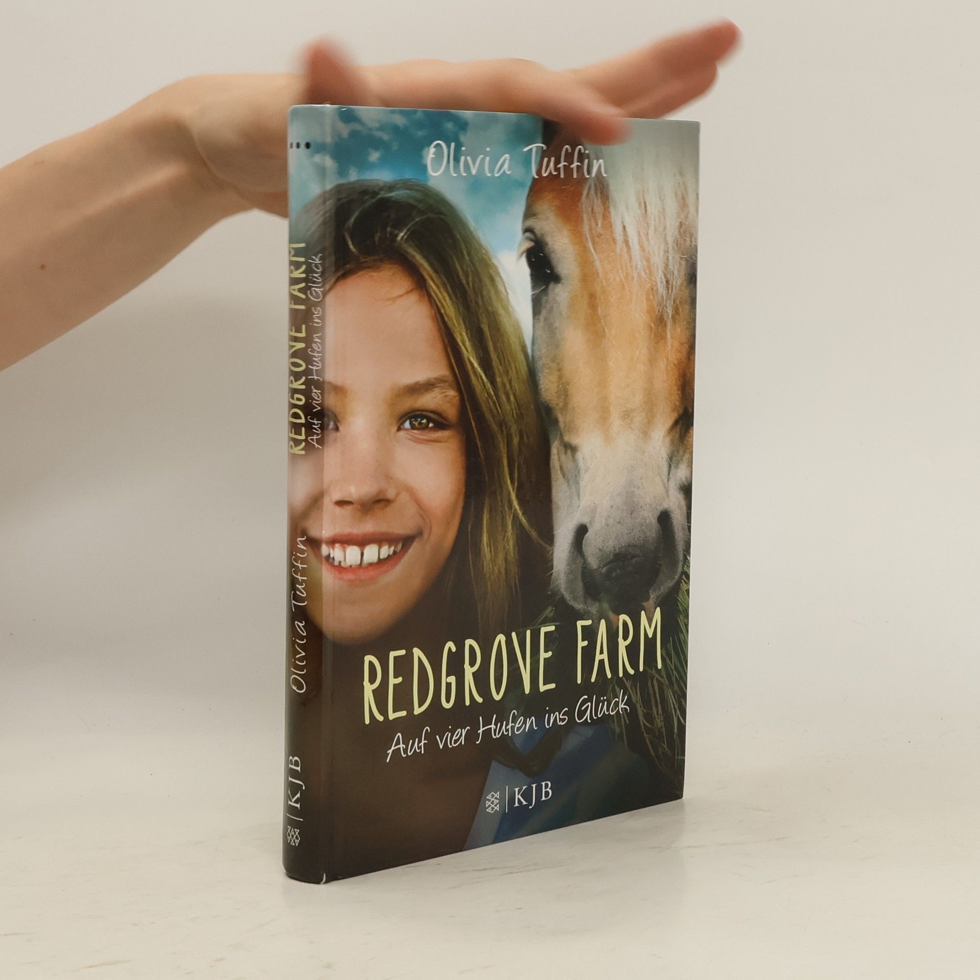 Olivia Tuffin Redgrove Farm. Auf vier Hufen ins Glück