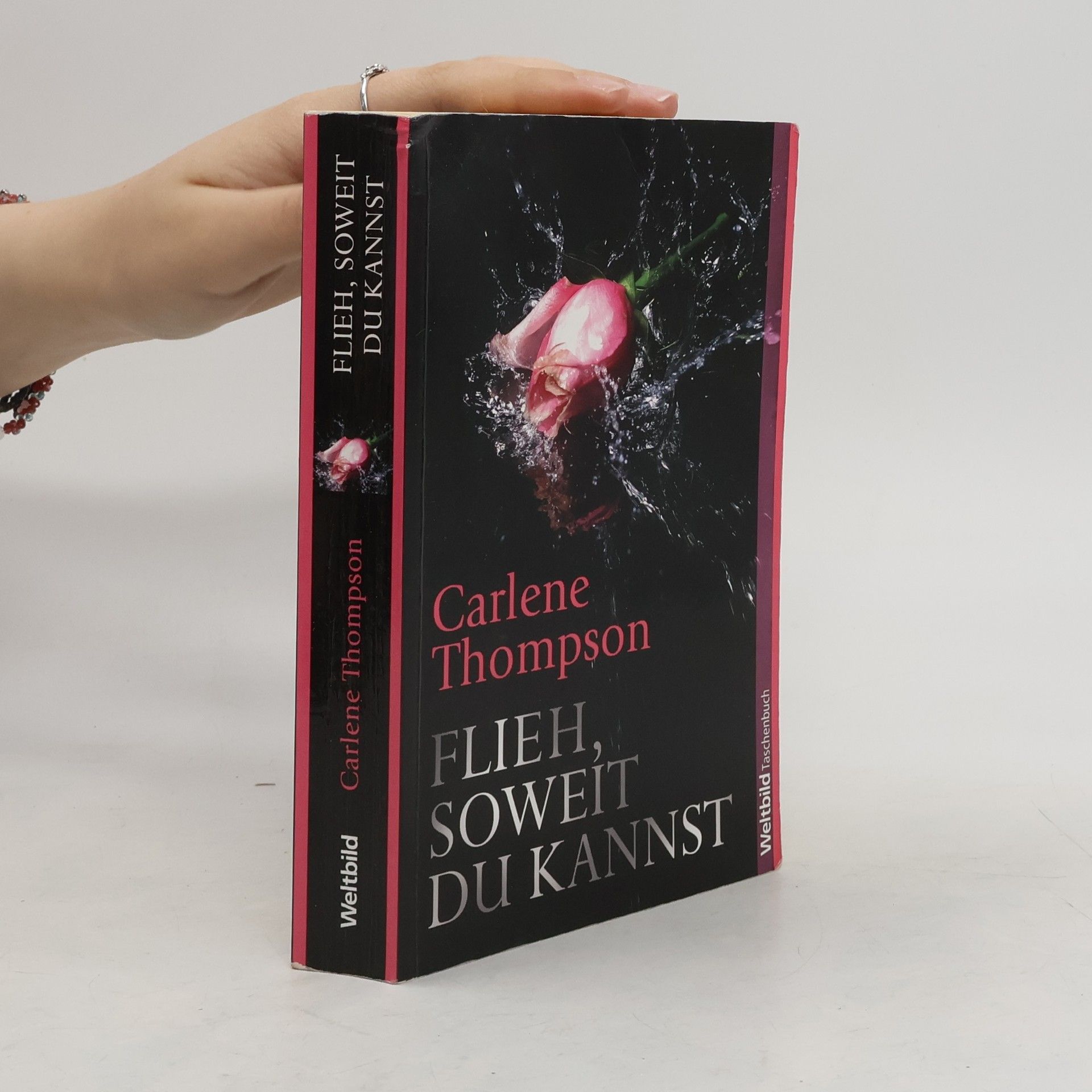 Carlene Thompson Flieh, soweit du kannst