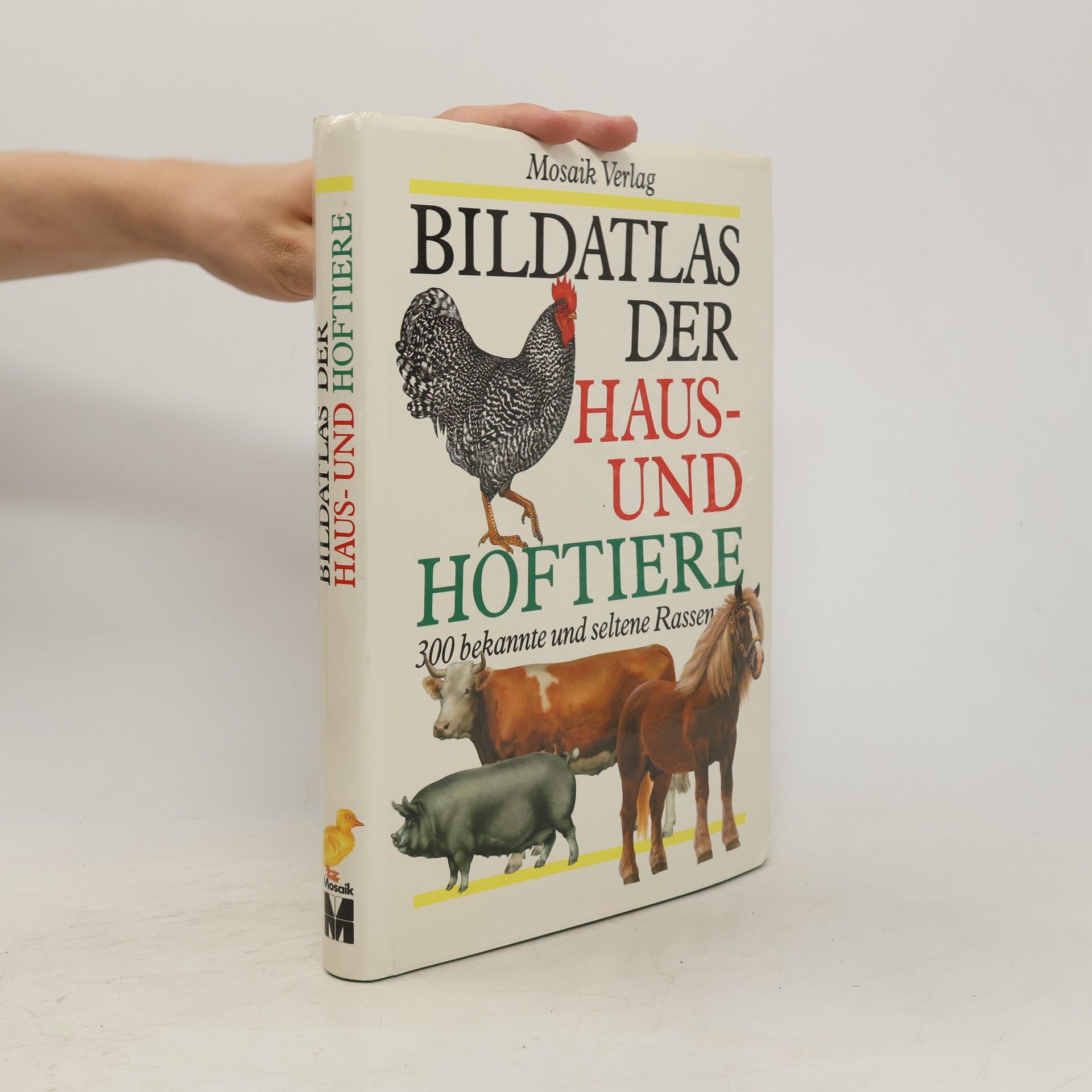 Jaroslav Hintnaus Bildatlas der Haus- und Hoftiere