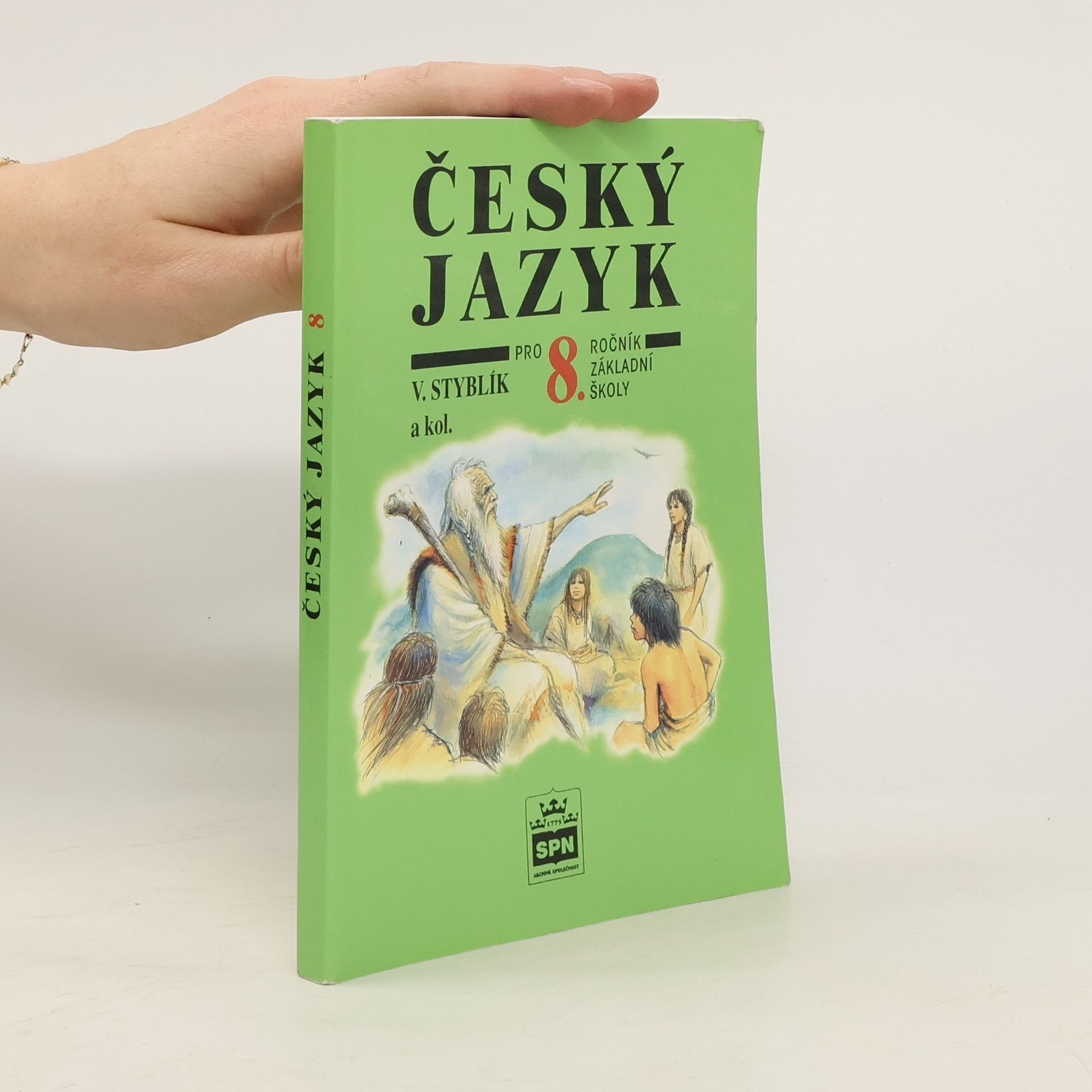 Vlastimil Styblík Český jazyk pro 8. ročník základní školy a pro odpovídající ročník víceletých gymnázií