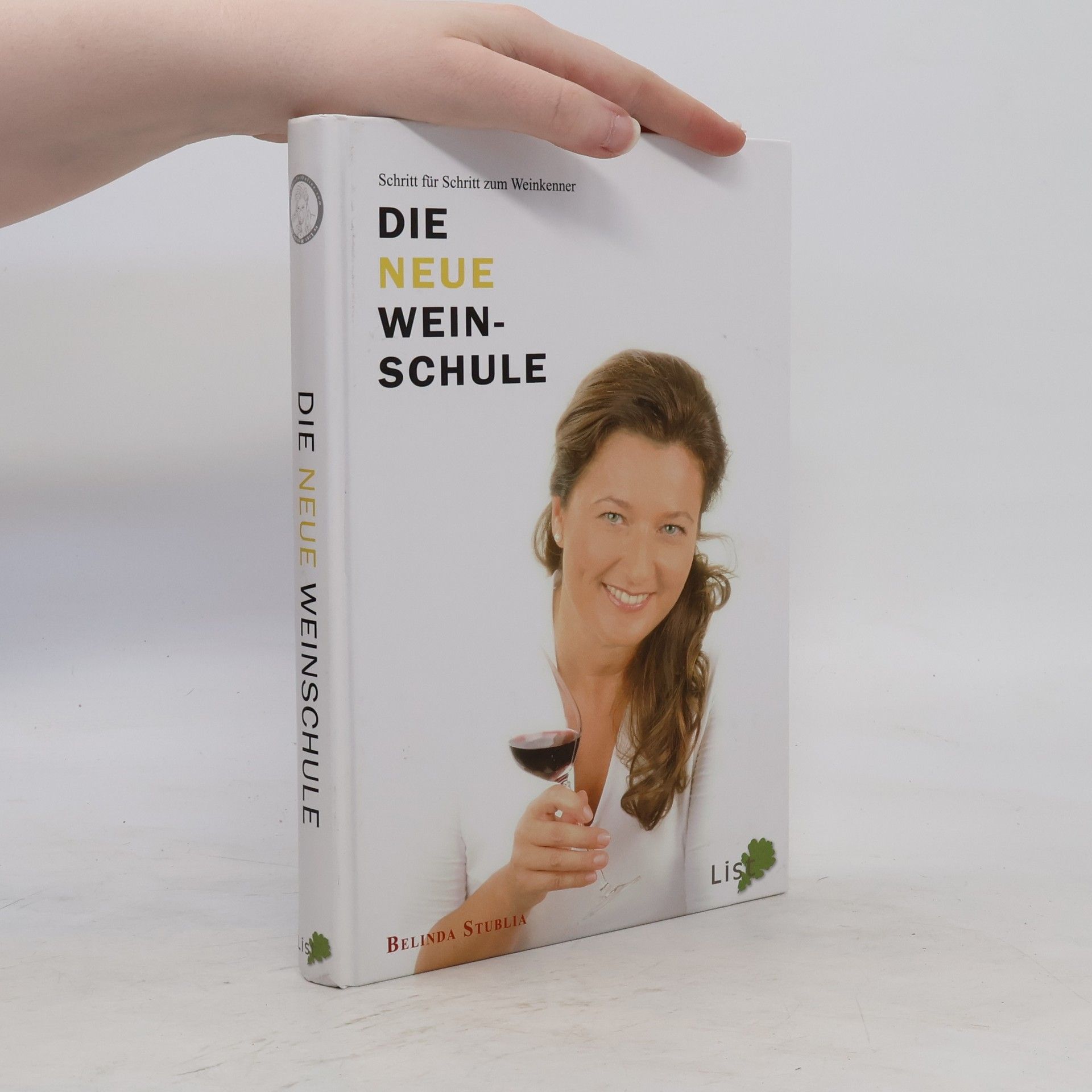 Belinda Stublia Die neue Weinschule