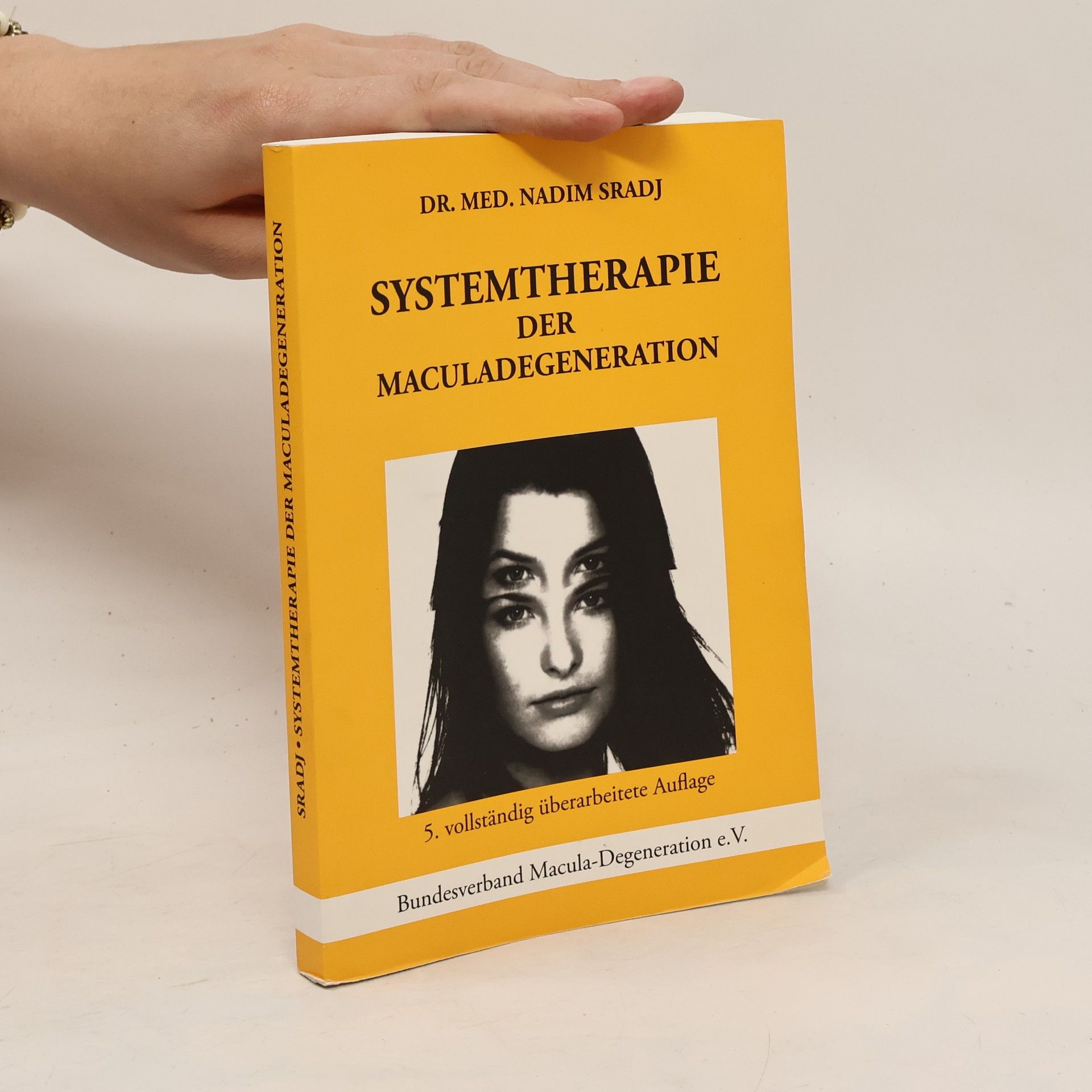 Nadim Sradj Systemtherapie der Maculadegeneration