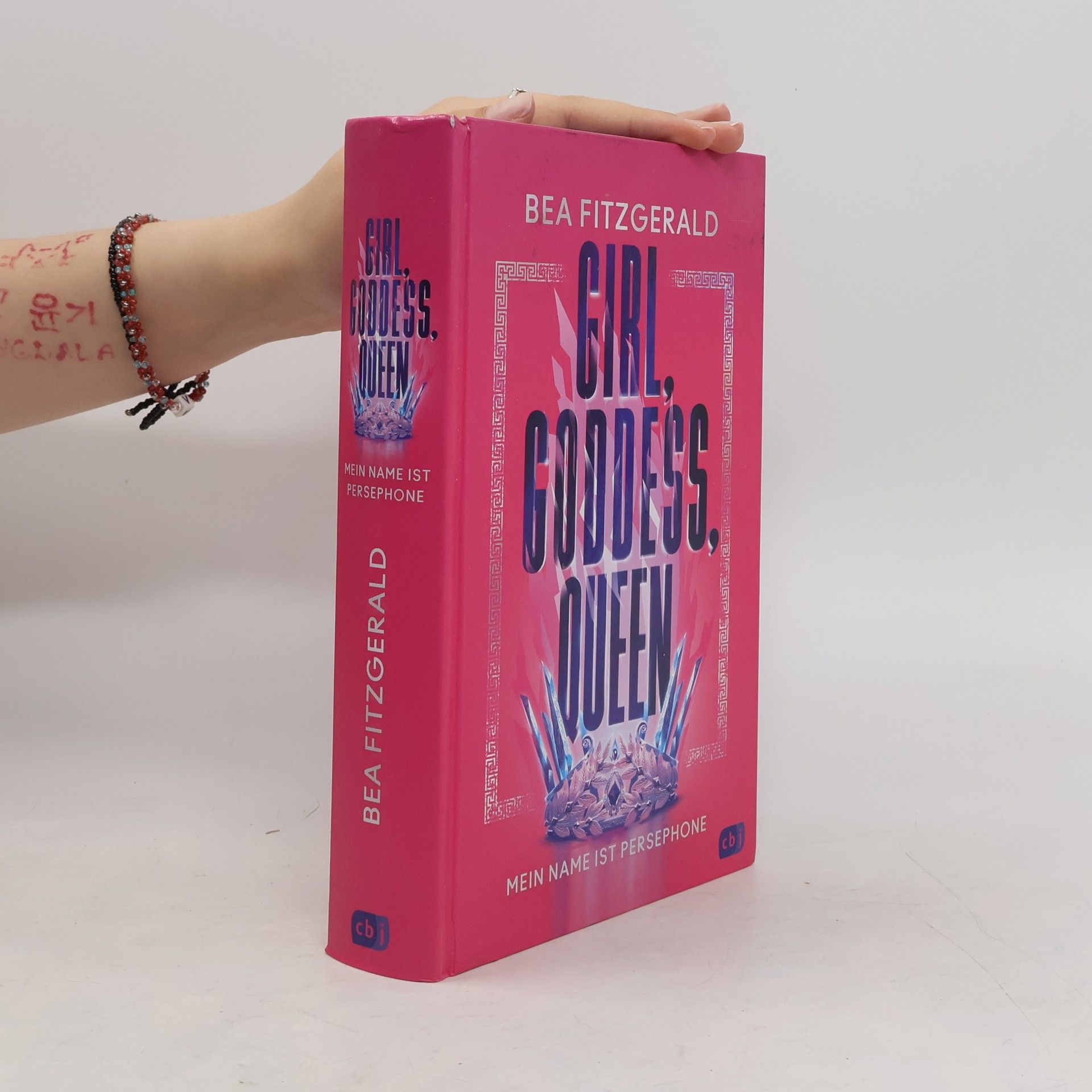 Bea Fitzgerald Girl, Goddess, Queen: Mein Name ist Persephone