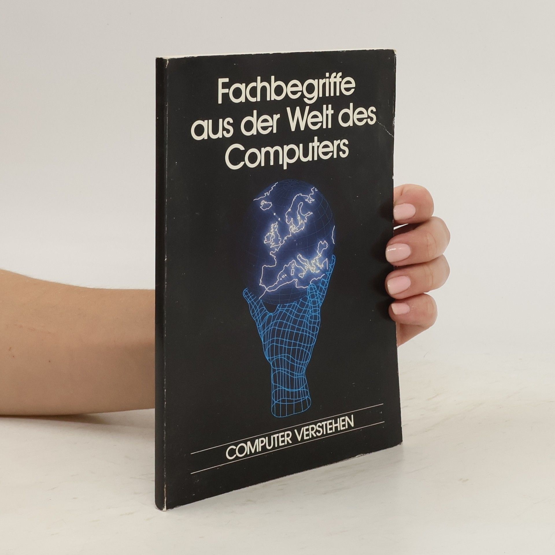 Autorenkollektiv Fachbegriffe aus der Welt des Computers