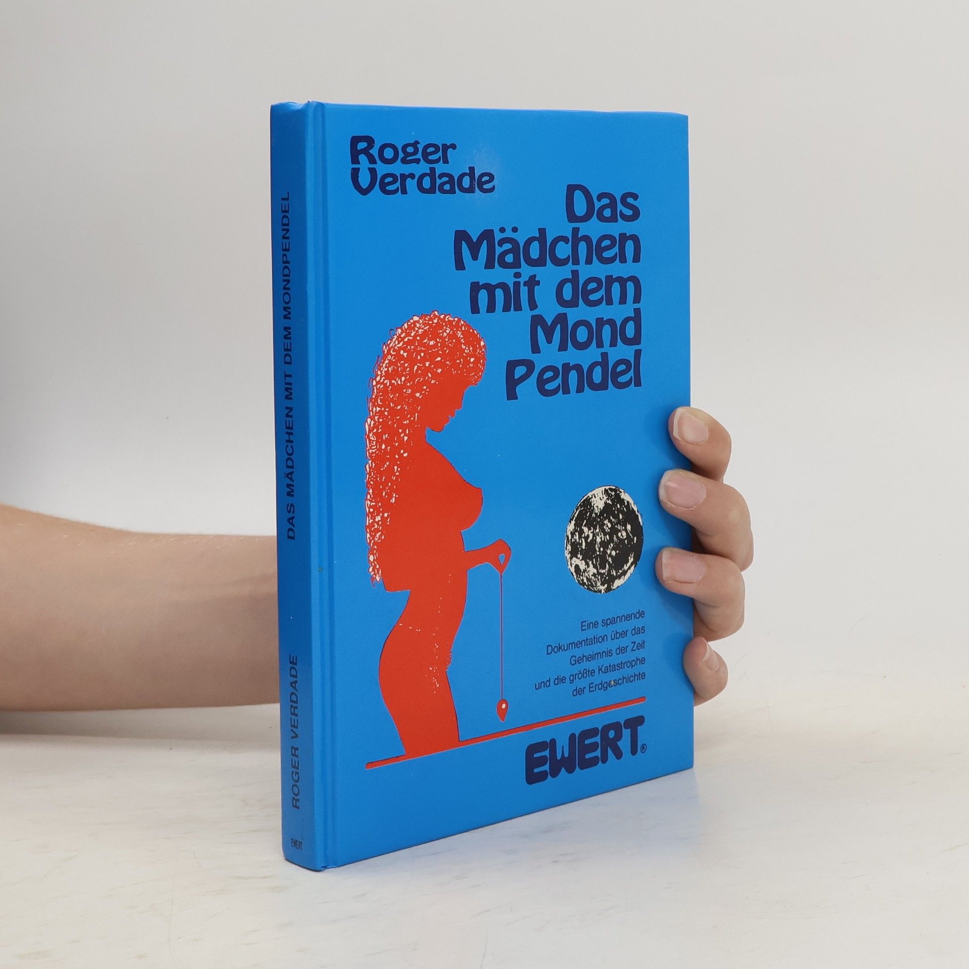 Roger Verdade Das Mädchen mit dem Mondpendel