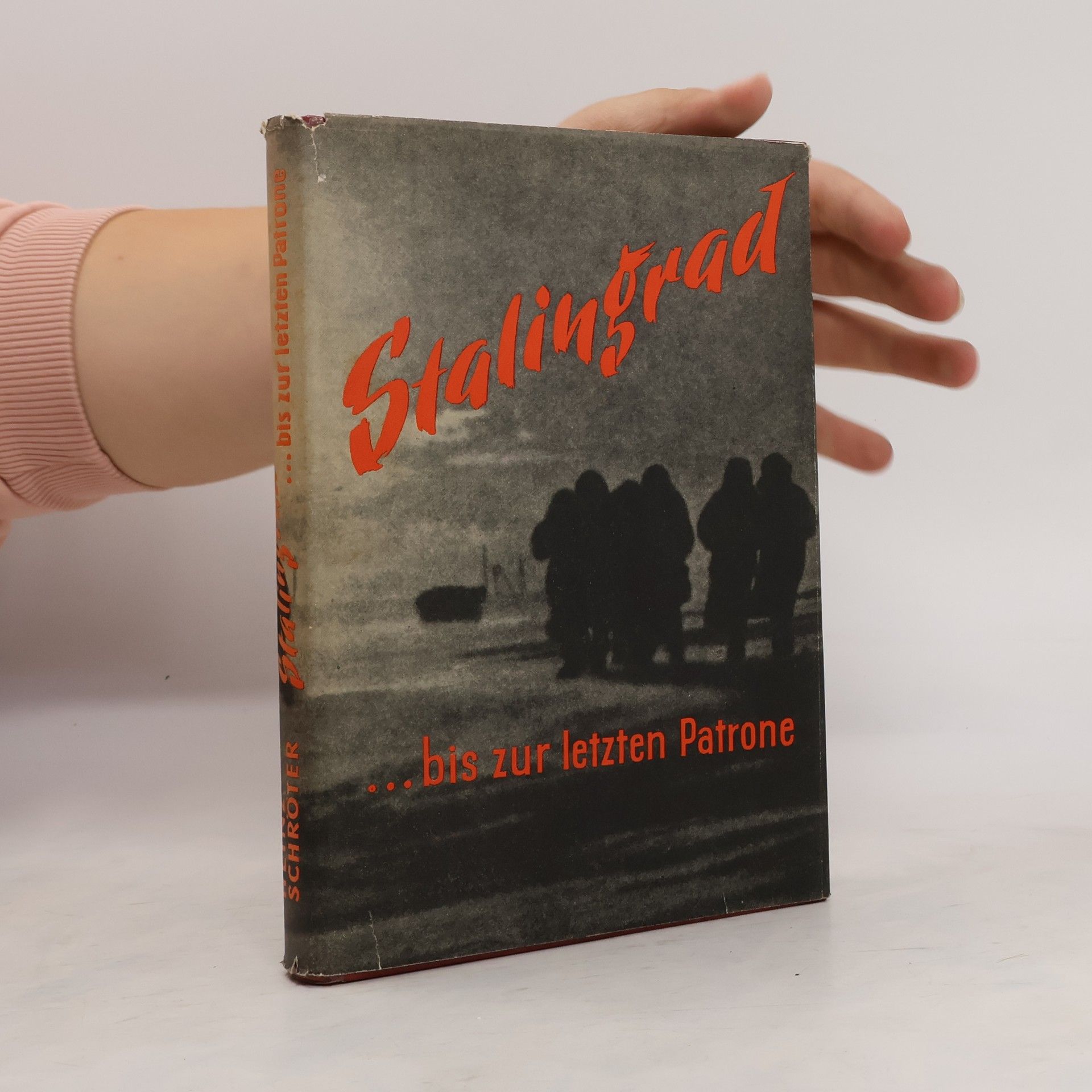 Autores varios Stalingrad…bis zur letzten Patrone