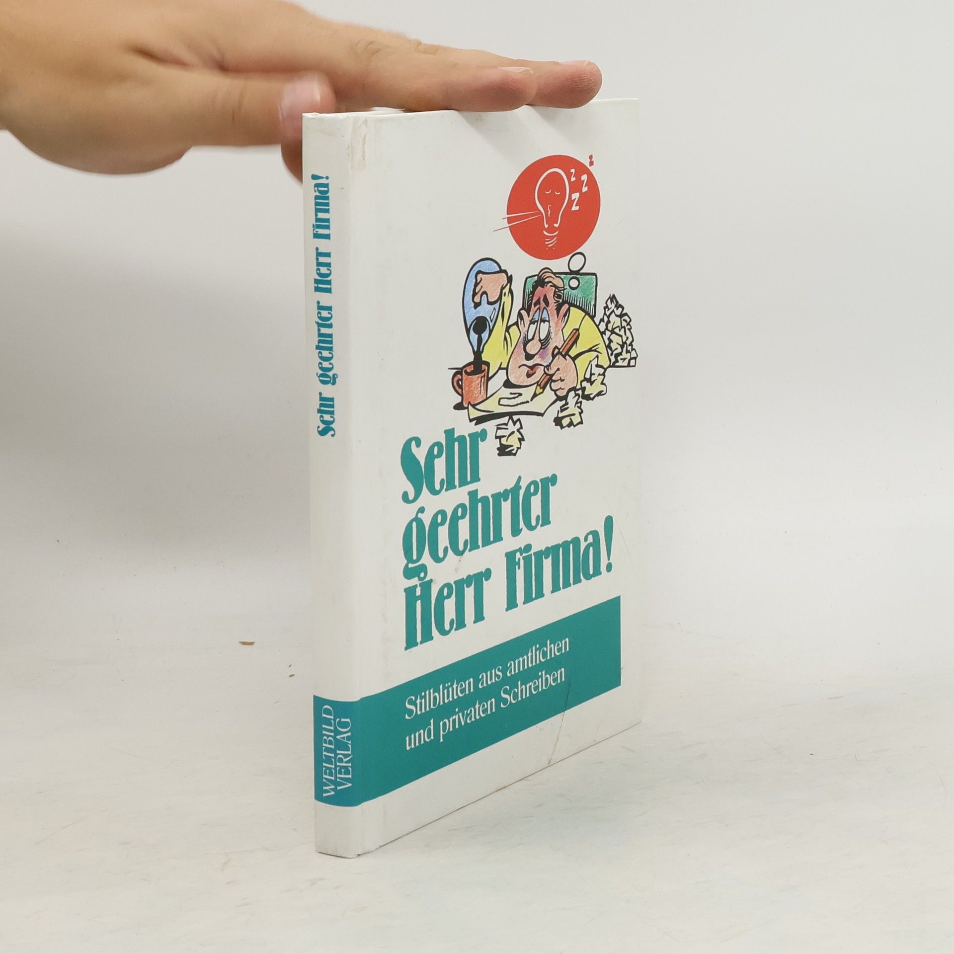 Various authors Sehr geehrter Herr Firma