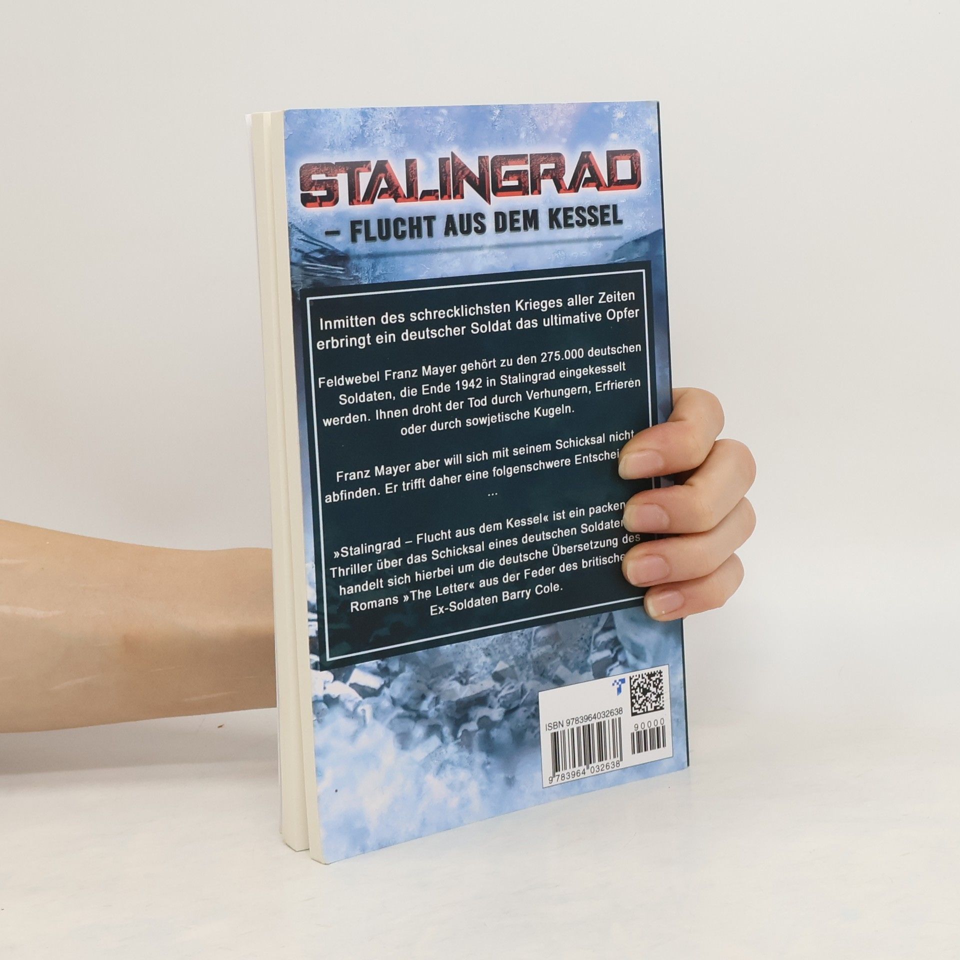 Barry Cole Stalingrad Flucht aus dem Kessel
