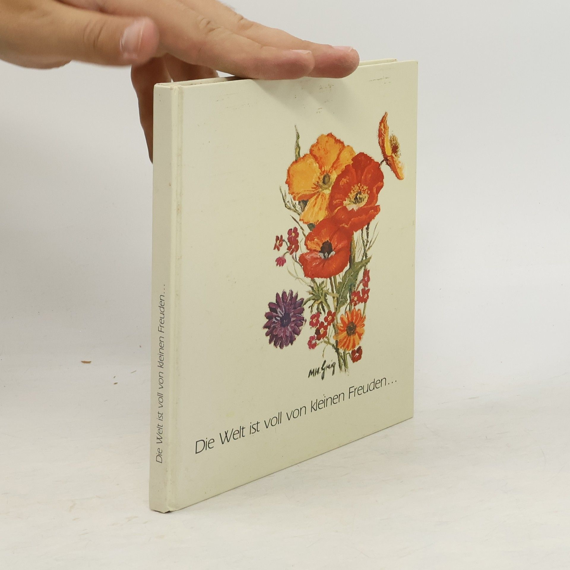 Kolektív autorov Die Welt ist voll von kleinen Freuden