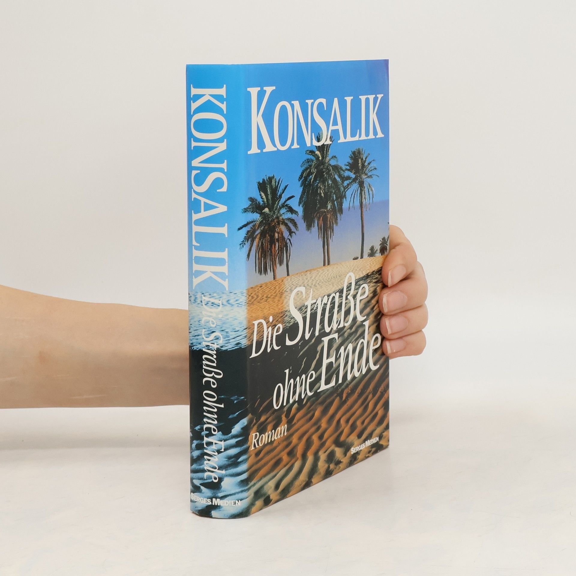 Konsalik Die Straße ohne Ende