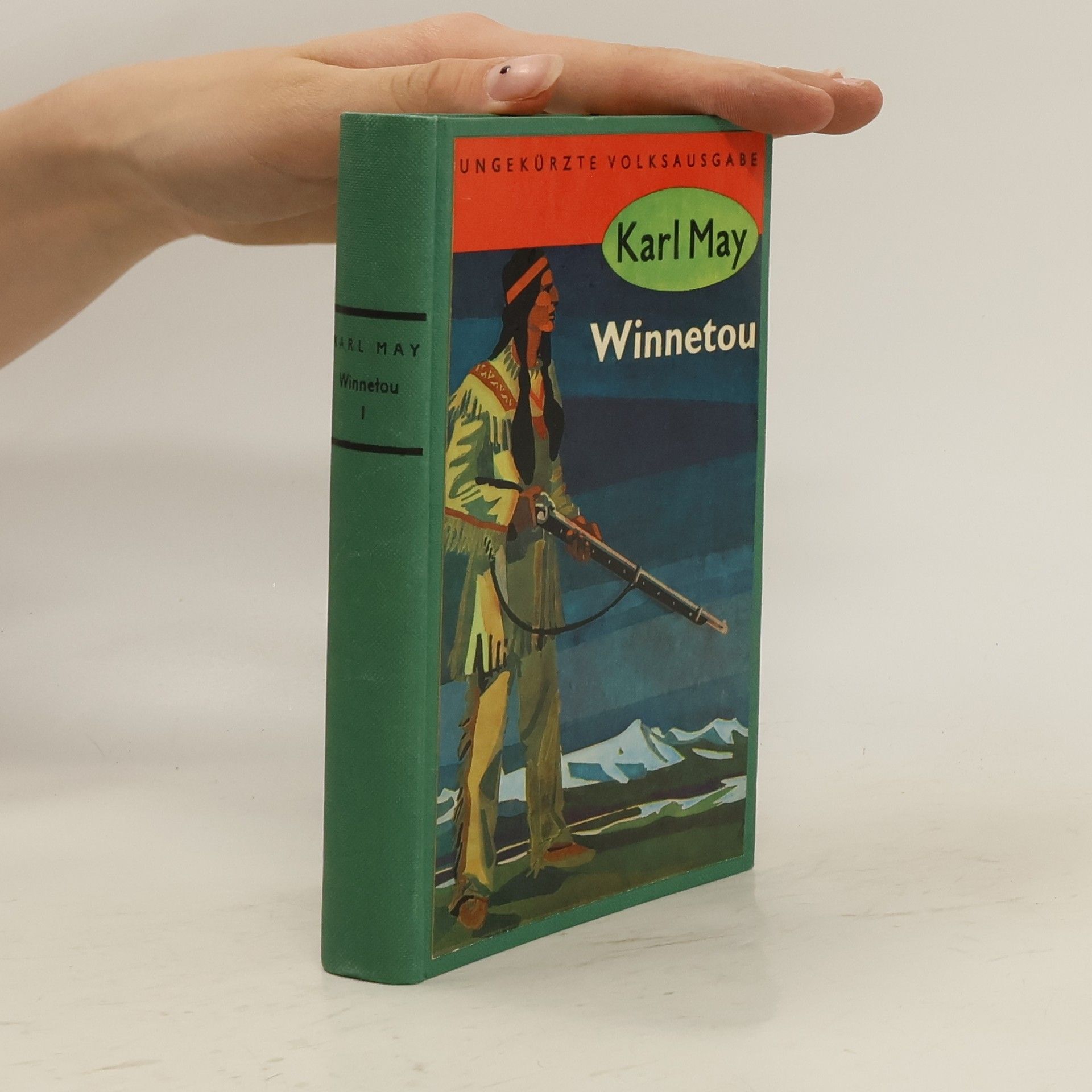 Karl May Ungekürzte Volksausgabe. Winnetou I.