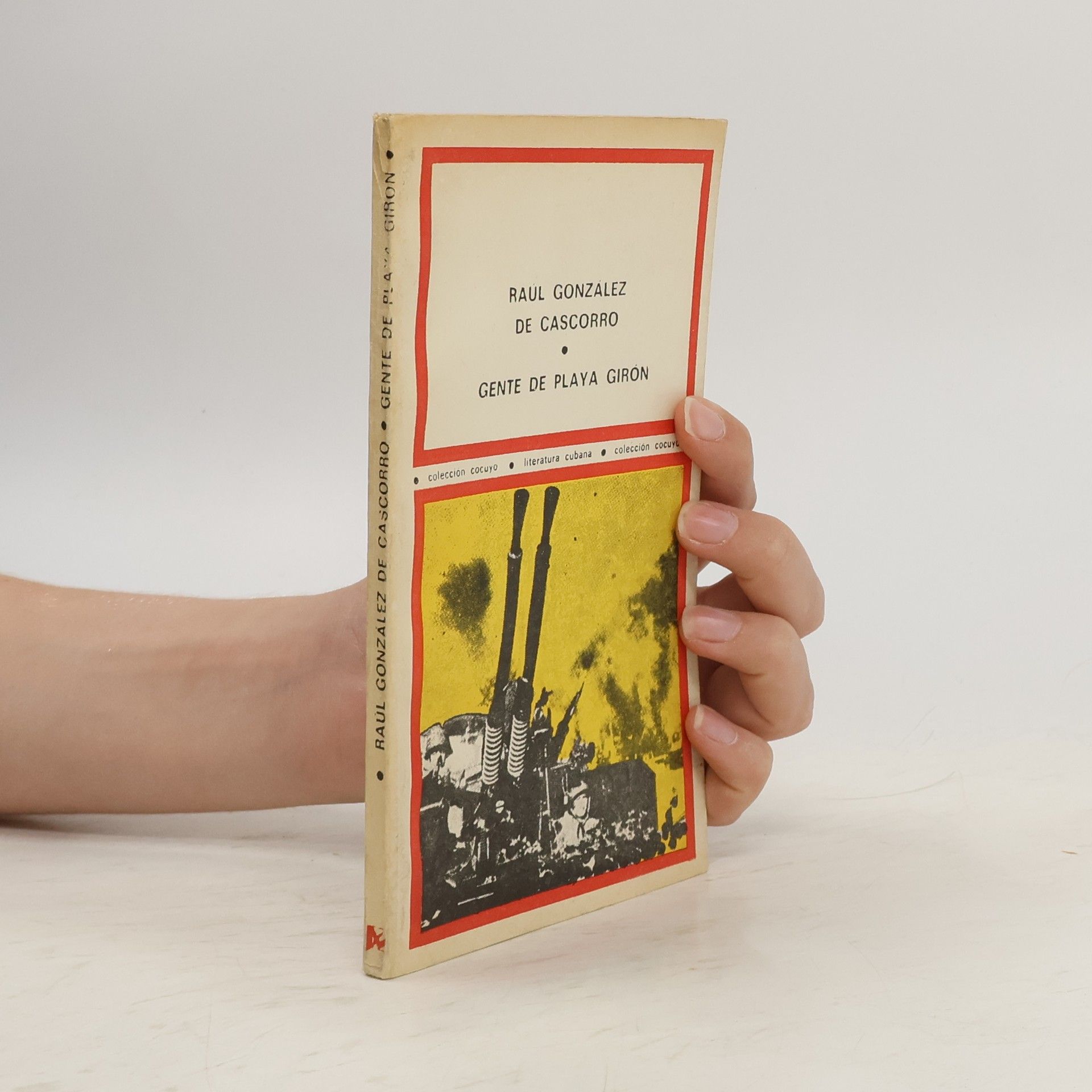 Raúl González de Cascorro Gente de Playa Girón