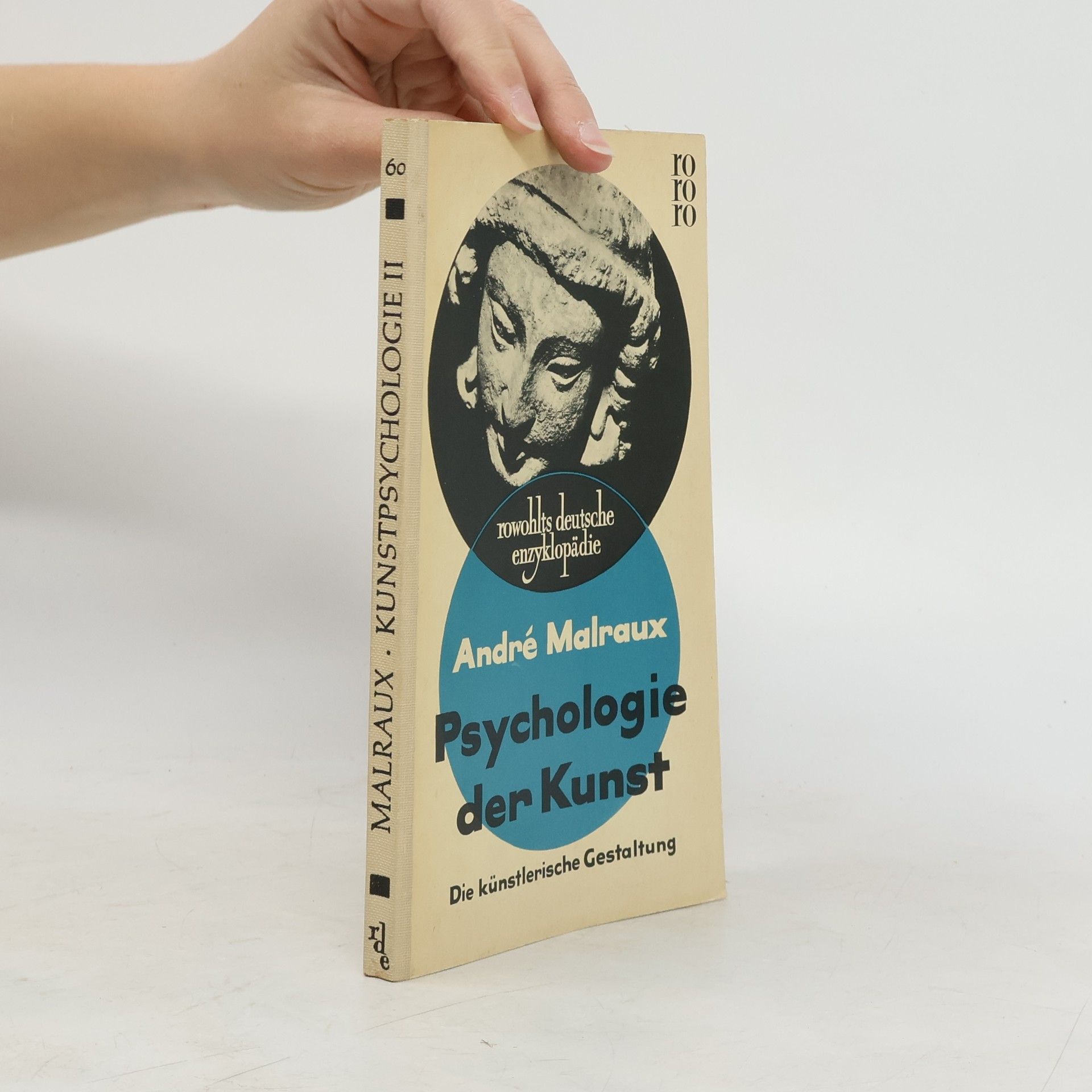 André Malraux Psychologie der Kunst. Die Künstlerische Gestaltung. 60