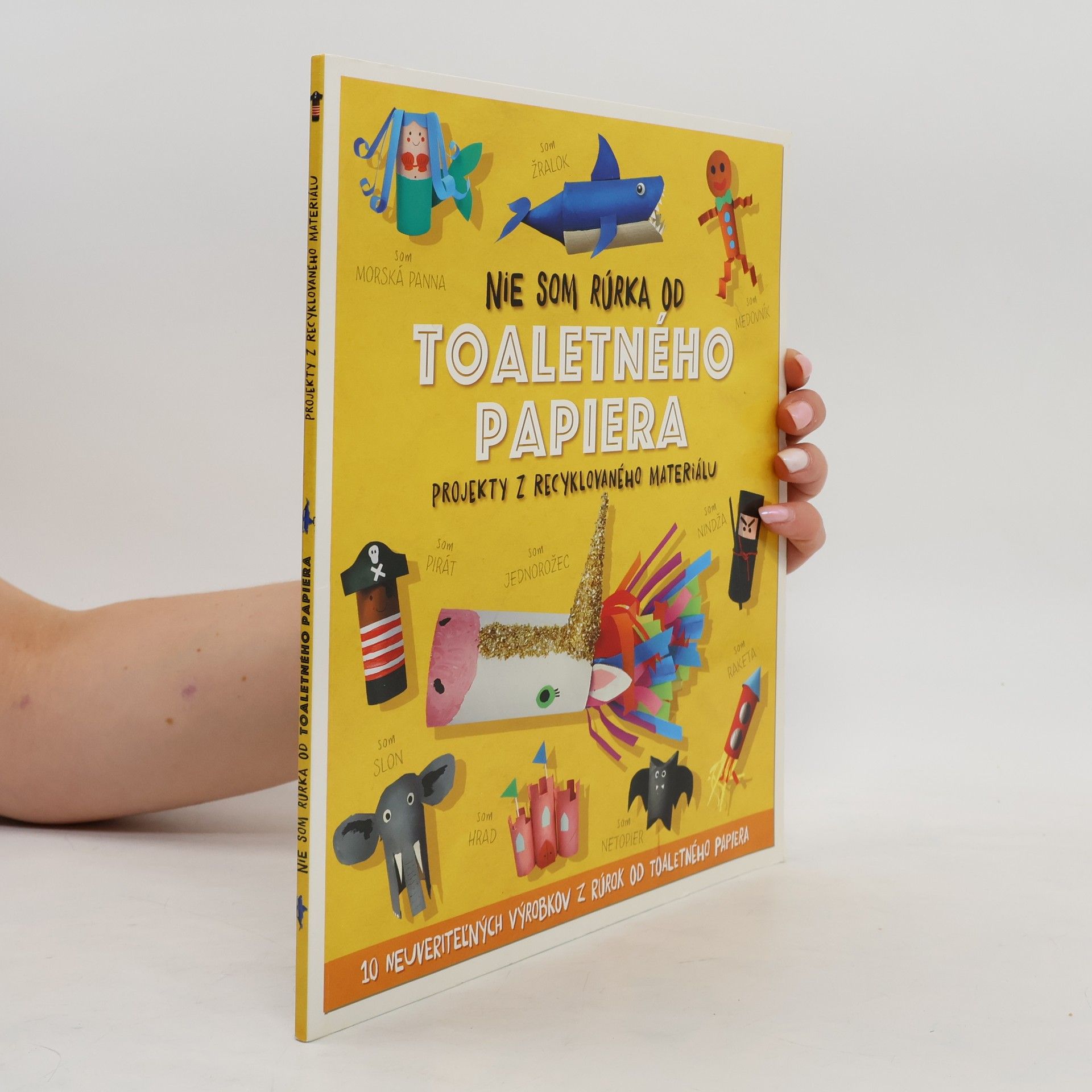 Collectif d'auteurs Nie som rúrka od toaletného papiera