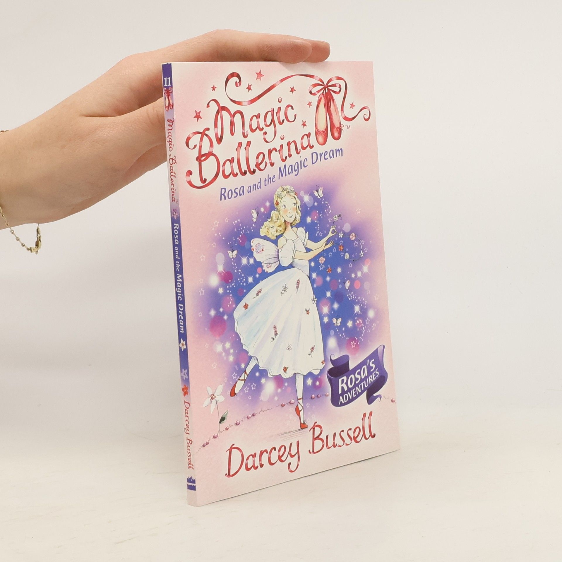 Darcey Bussell Rosa and the Magic Dream