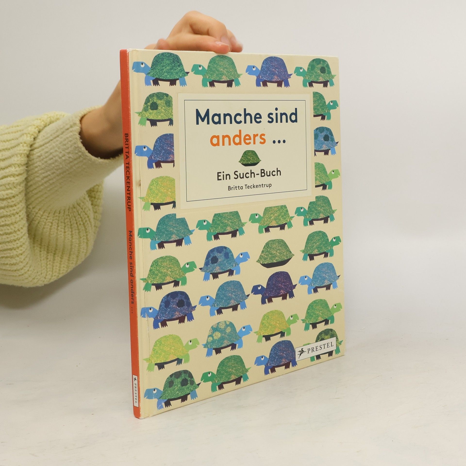 Britta Teckentrup Manche sind anders ...