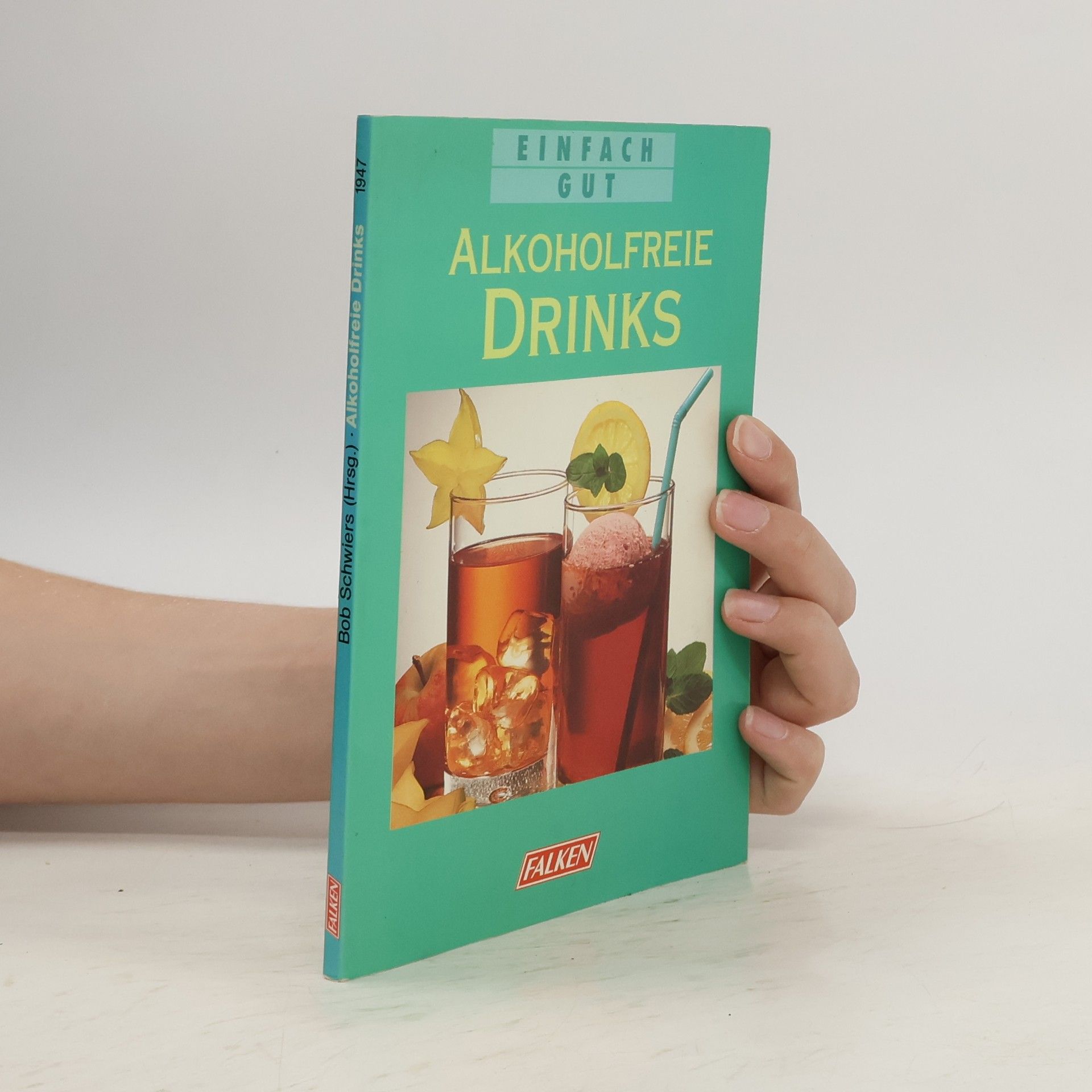 Bob Schwiers Alkoholfreie Drinks