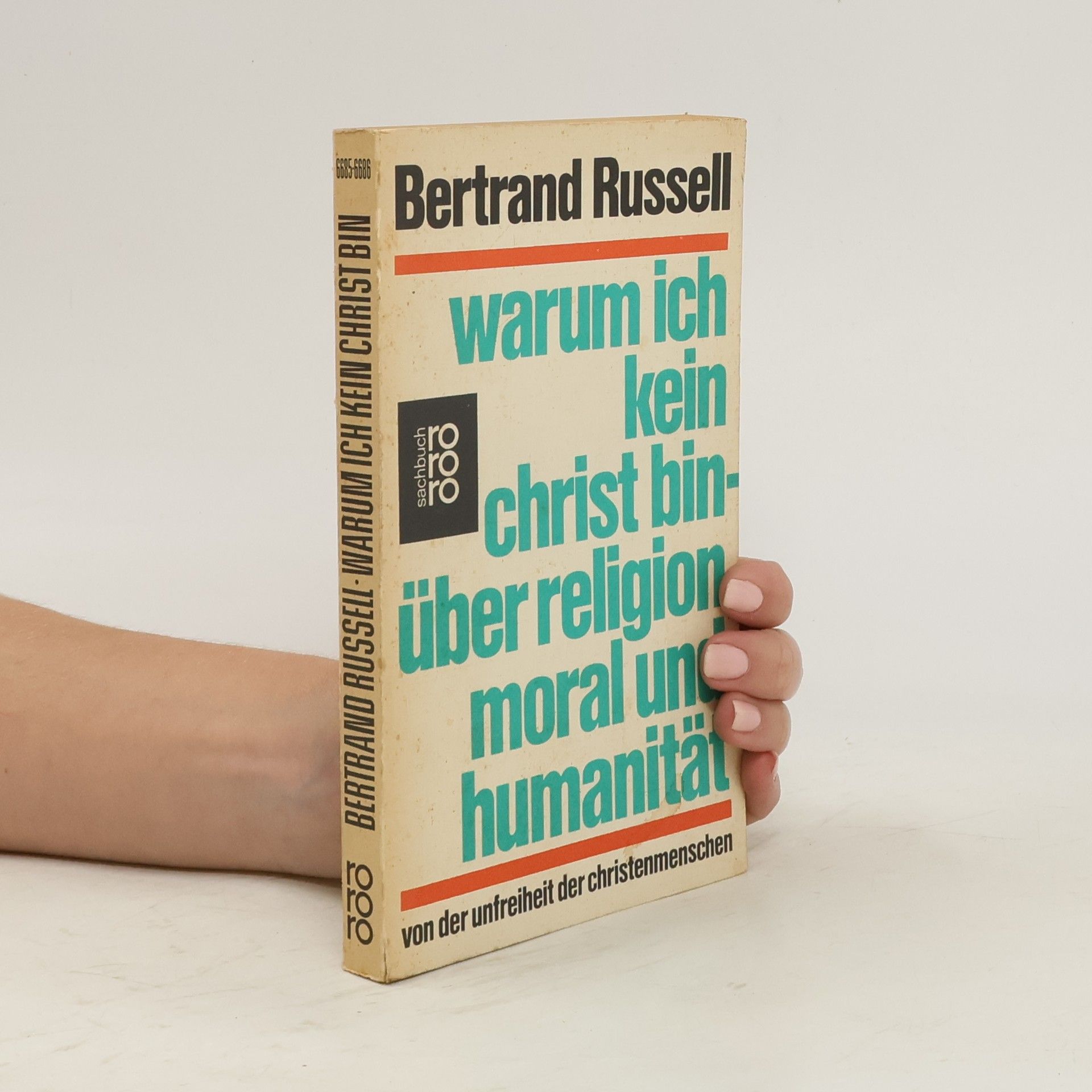 Bertrand Russell Warum ich kein Christ bin