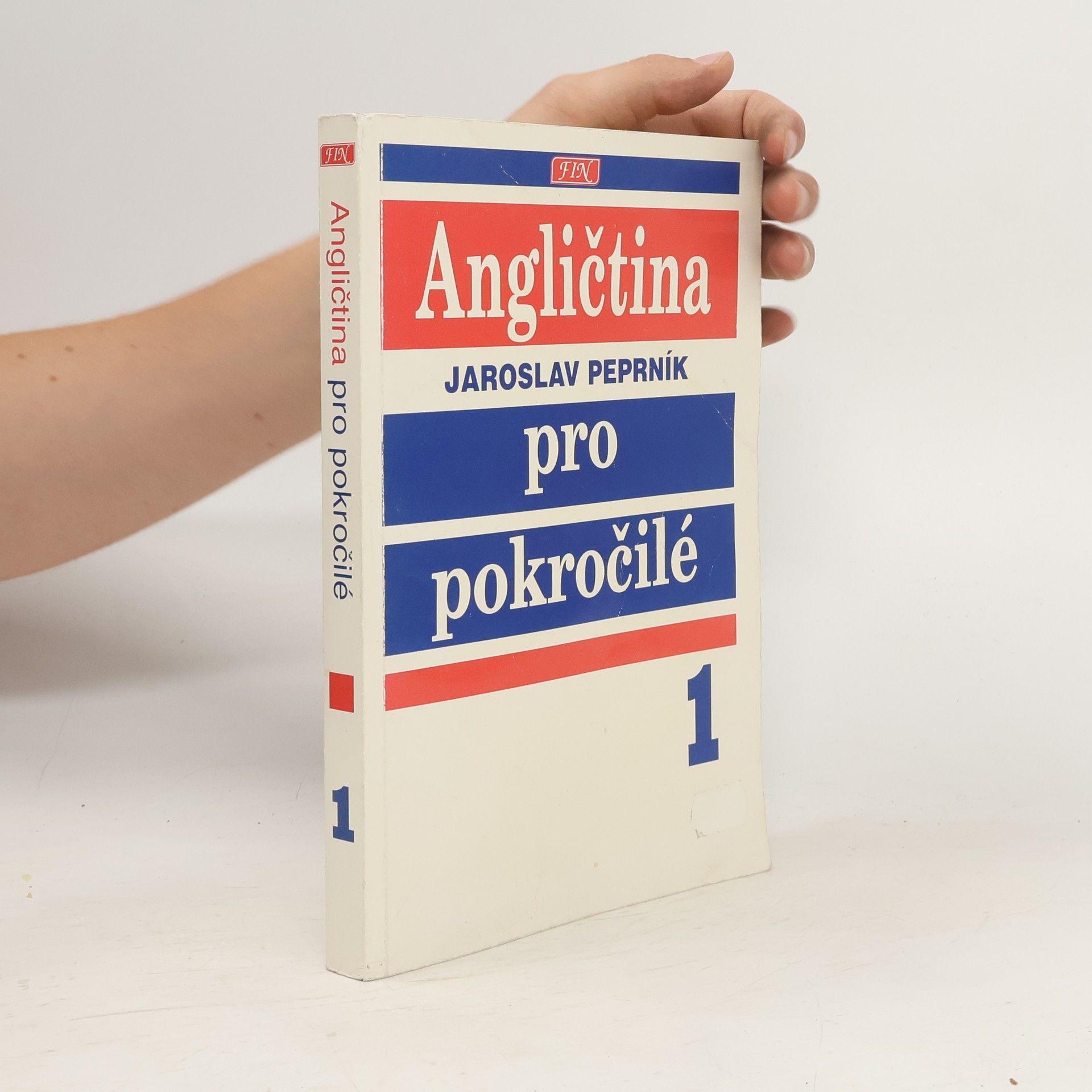 Jaroslav Peprník Angličtina pro pokročilé. 1