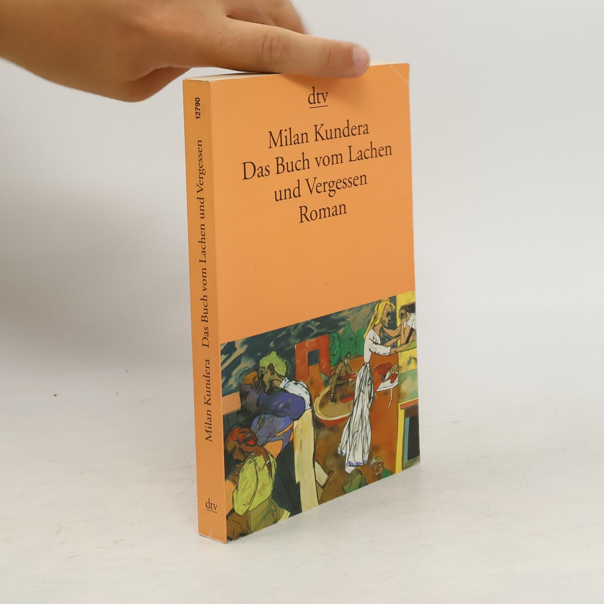 Milan Kundera Das buch vom Lachen und Vergessen