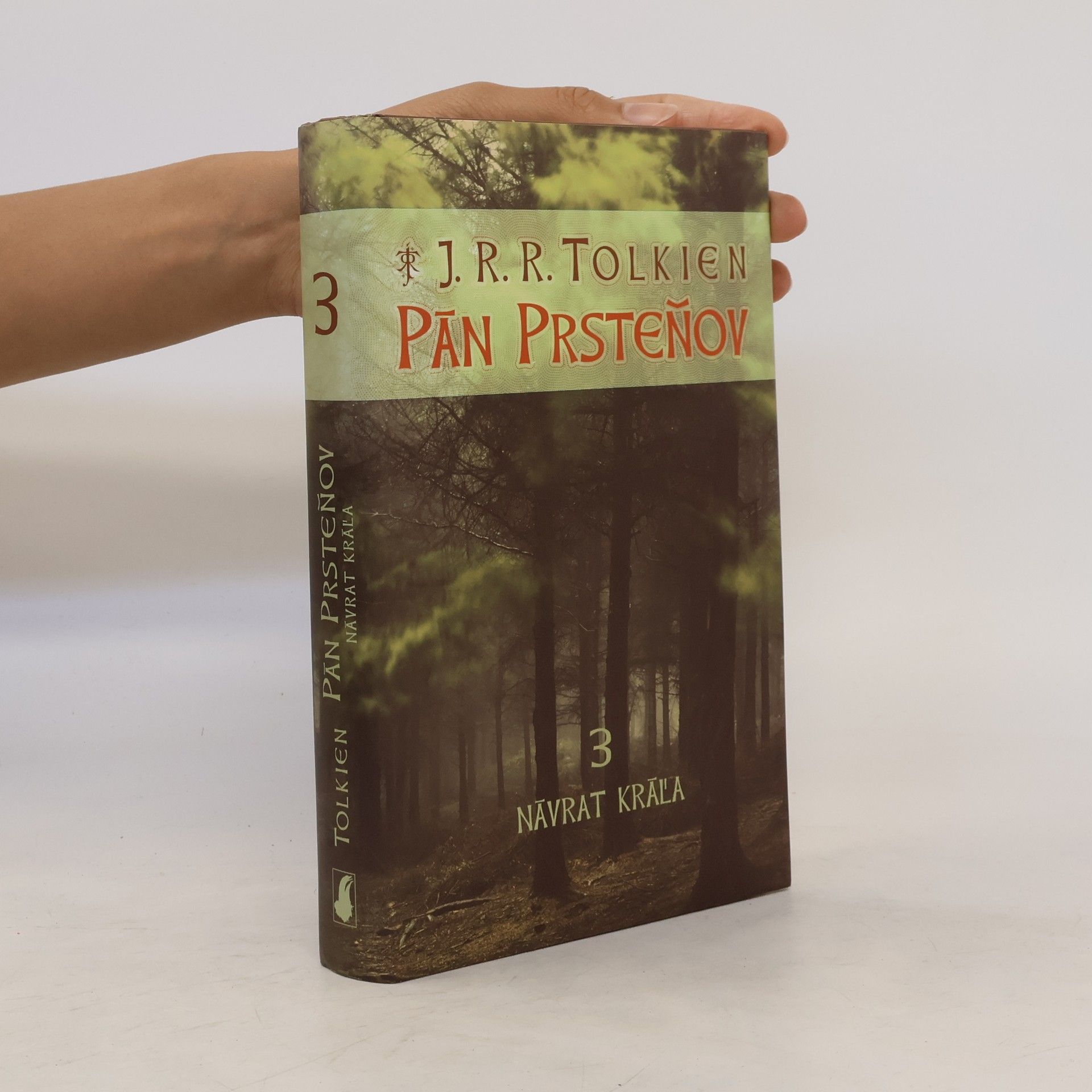 J. R. R. Tolkien Pán Prsteňov 3. Návrat kráľa