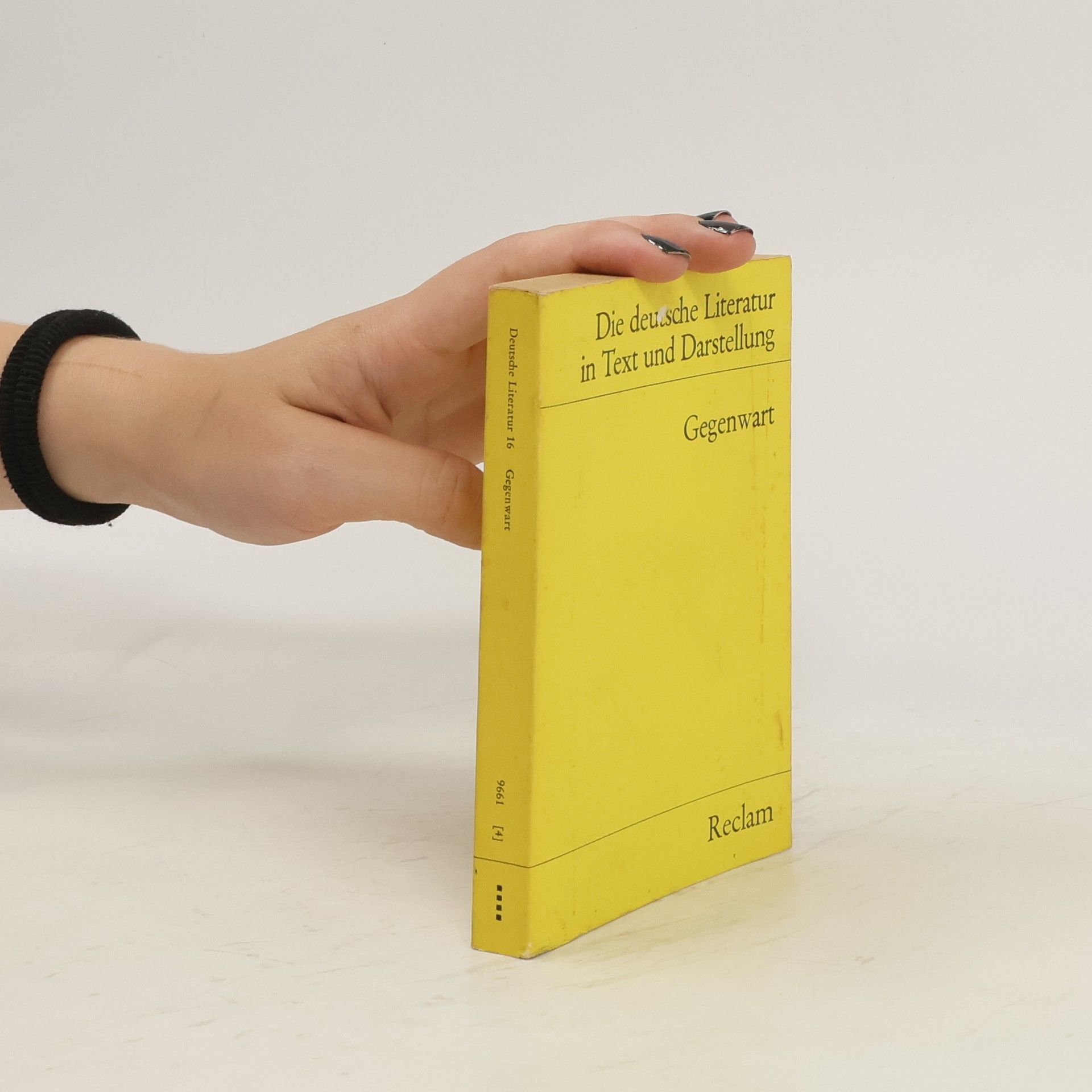 Collectif d'auteurs Die deutsche Literatur in Text und Darstellung 16. Gegenwart