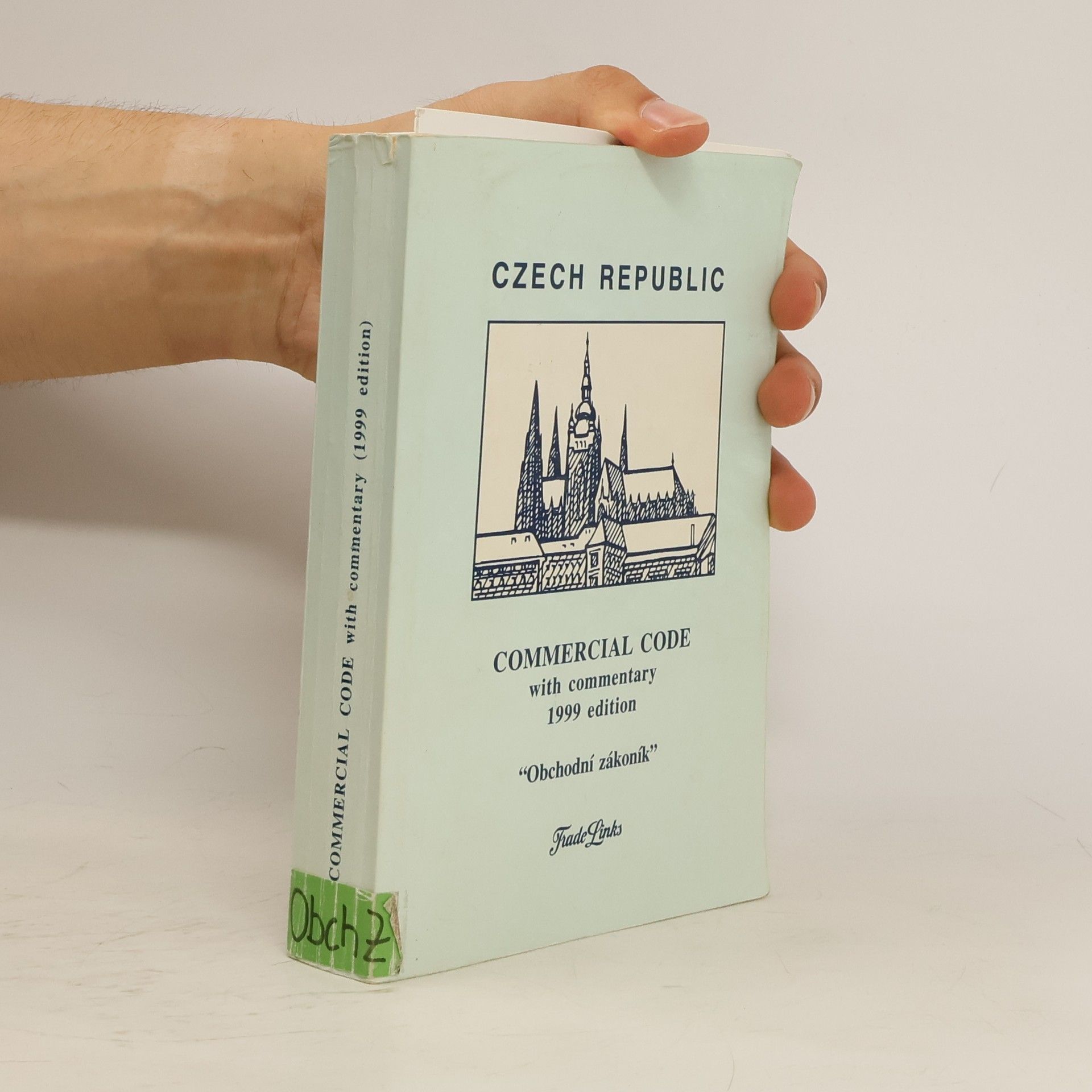 AA.VV. Commercial Code with Commentary 1999 Edition: "Obchodní zákoník"