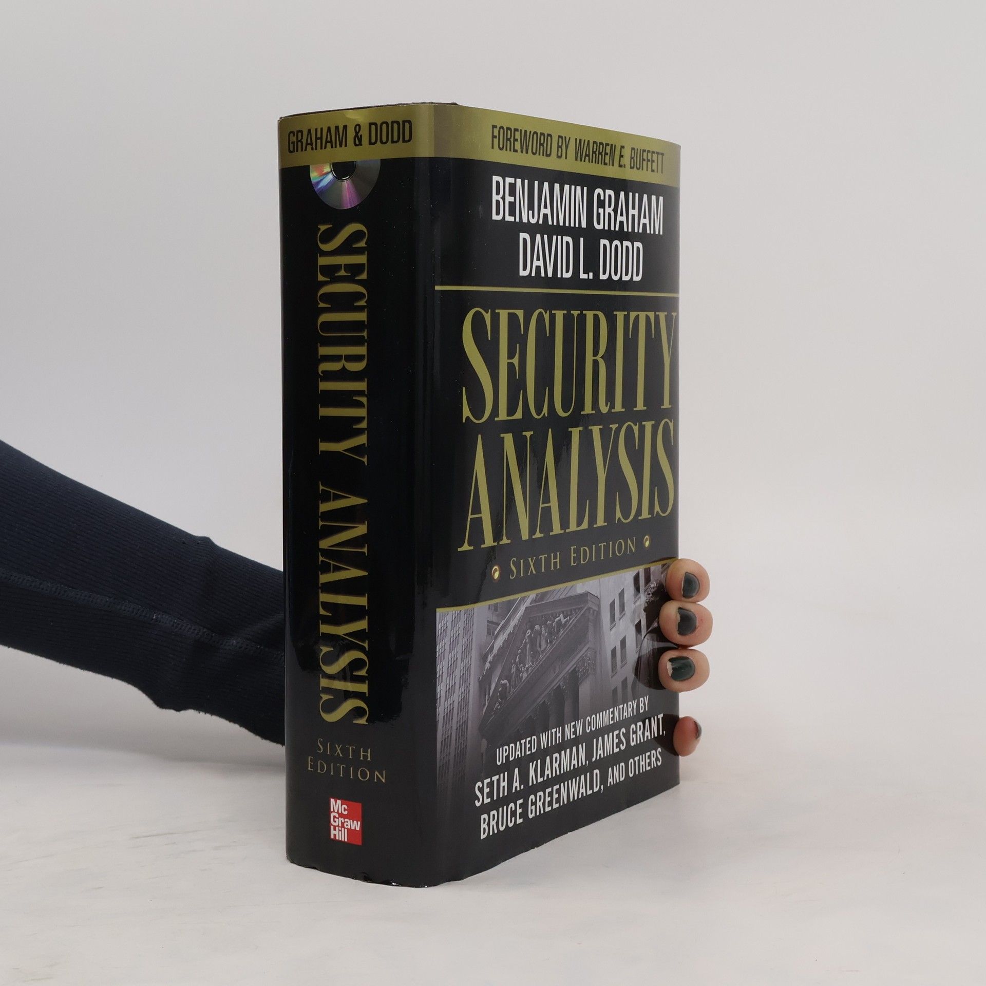 Benjamin Graham Security analysis : principles and technique