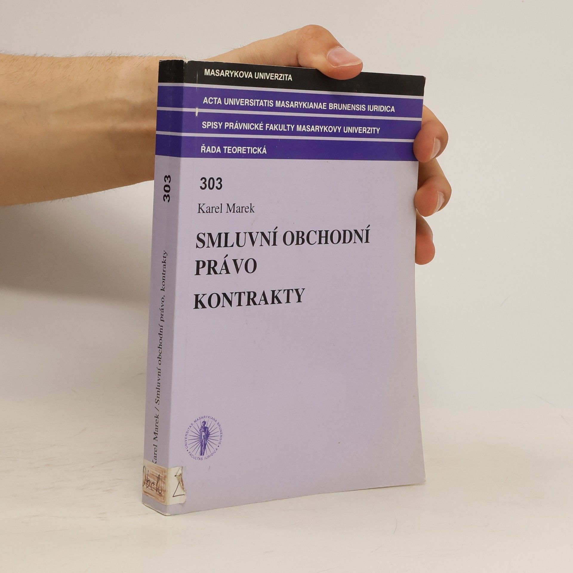 Karel Marek Smluvní obchodní právo