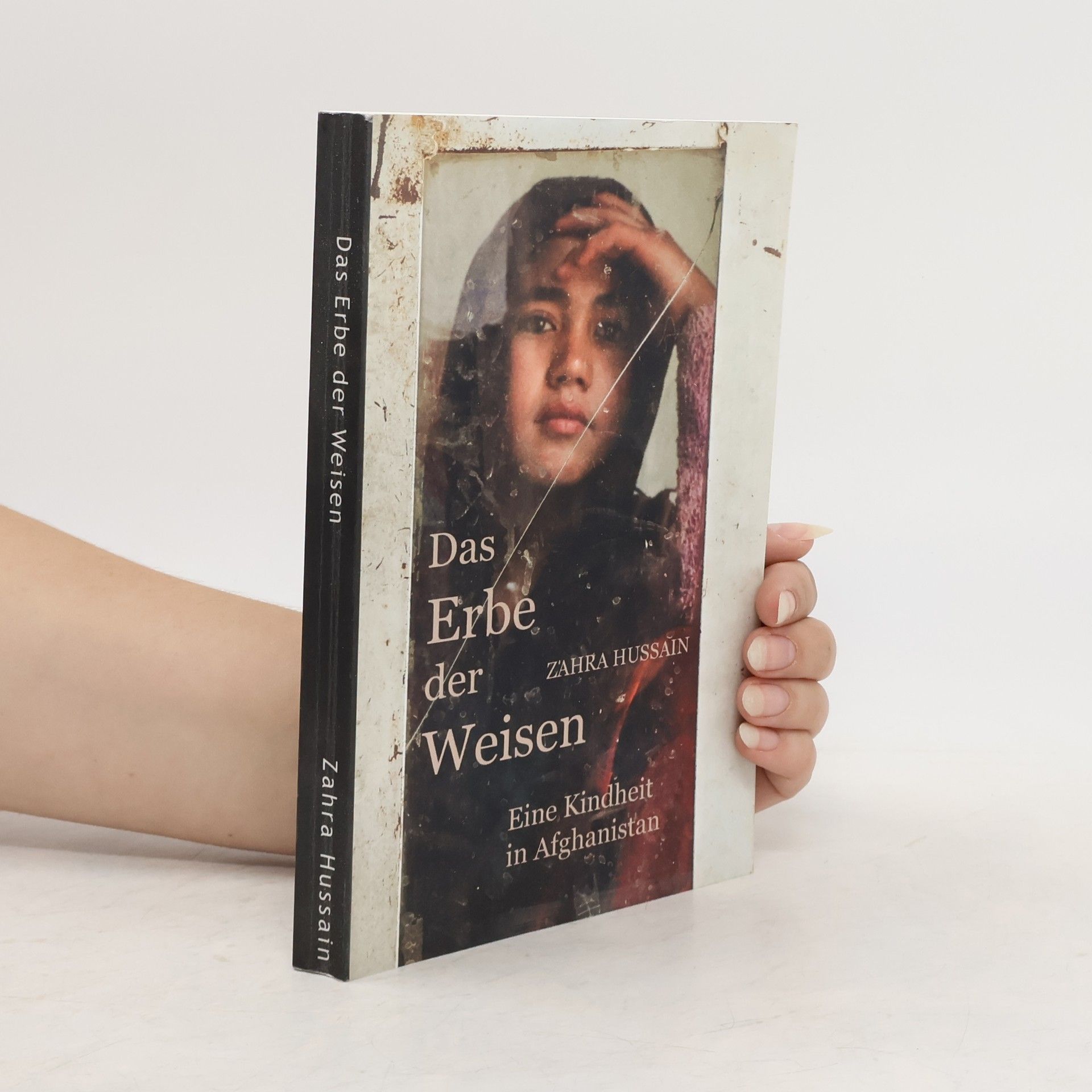 Zahra Hussain Das Erbe Der Weisen