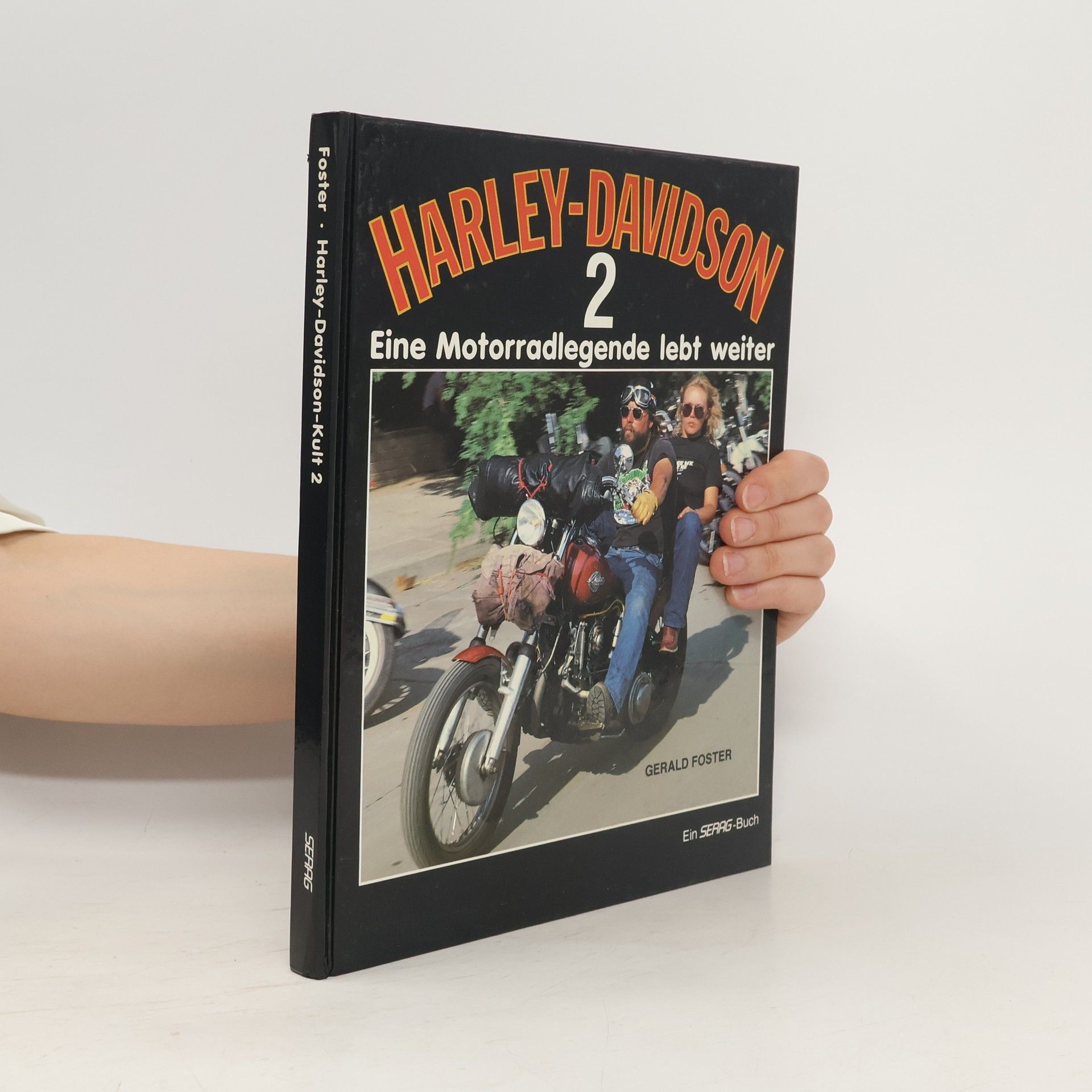 Gerald Foster Harley Davidson 2. Eine Motorradlegende lebt weiter