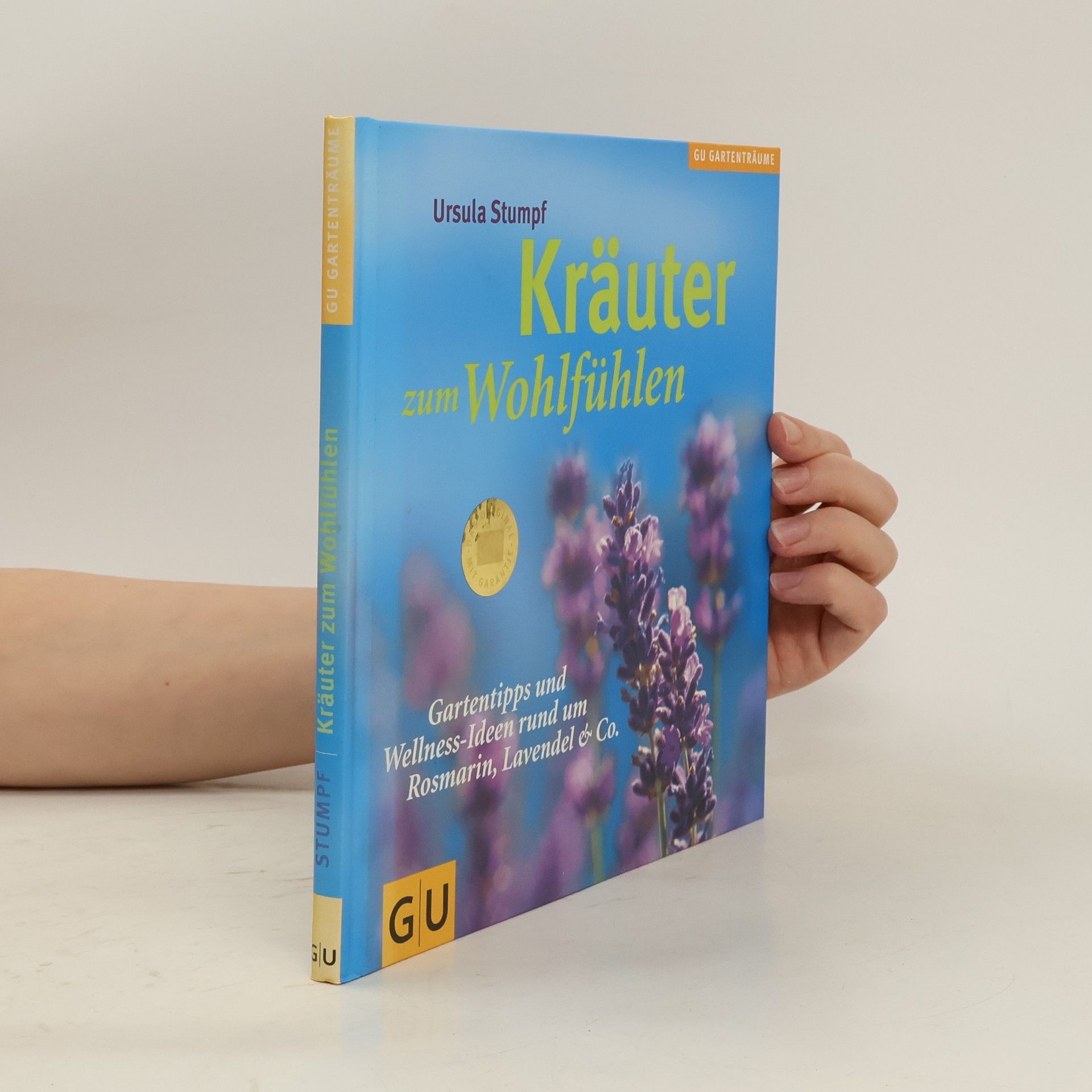 Ursula Stumpf Kräuter zum Wohlfühlen