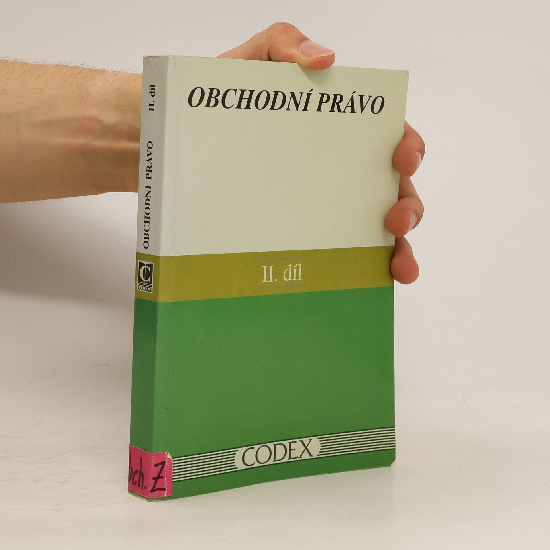 kolektiv Obchodní právo. Díl 1.