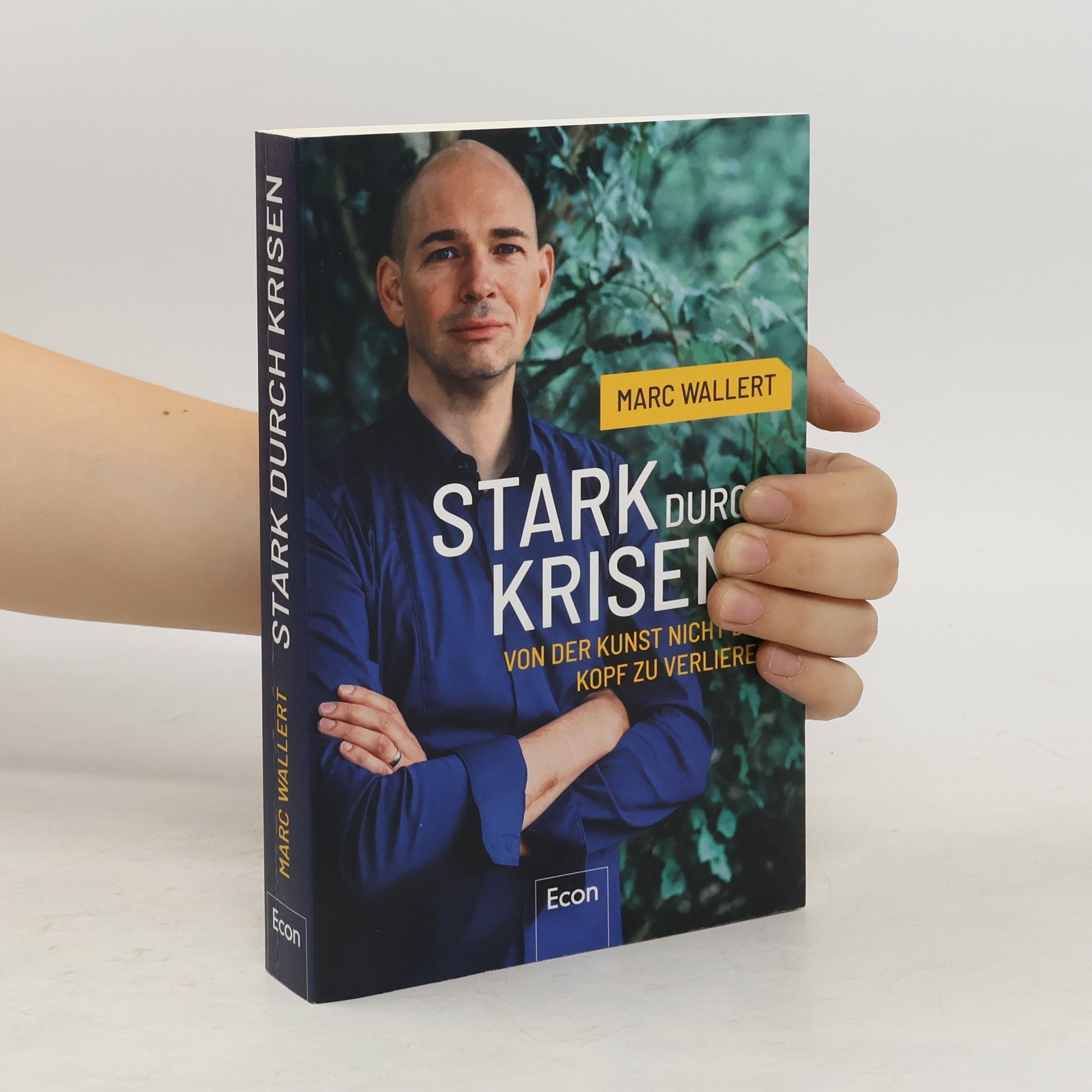 Marc Wallert Stark durch Krisen